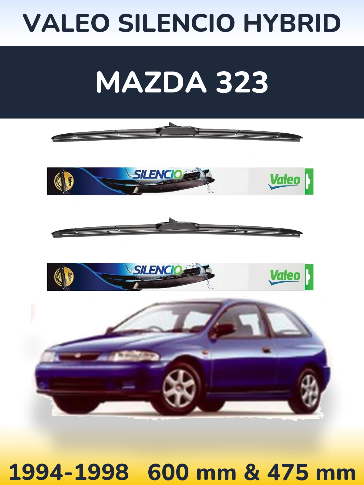 Ștergătoare Valeo Silencio Hybrid pentru Mazda 323