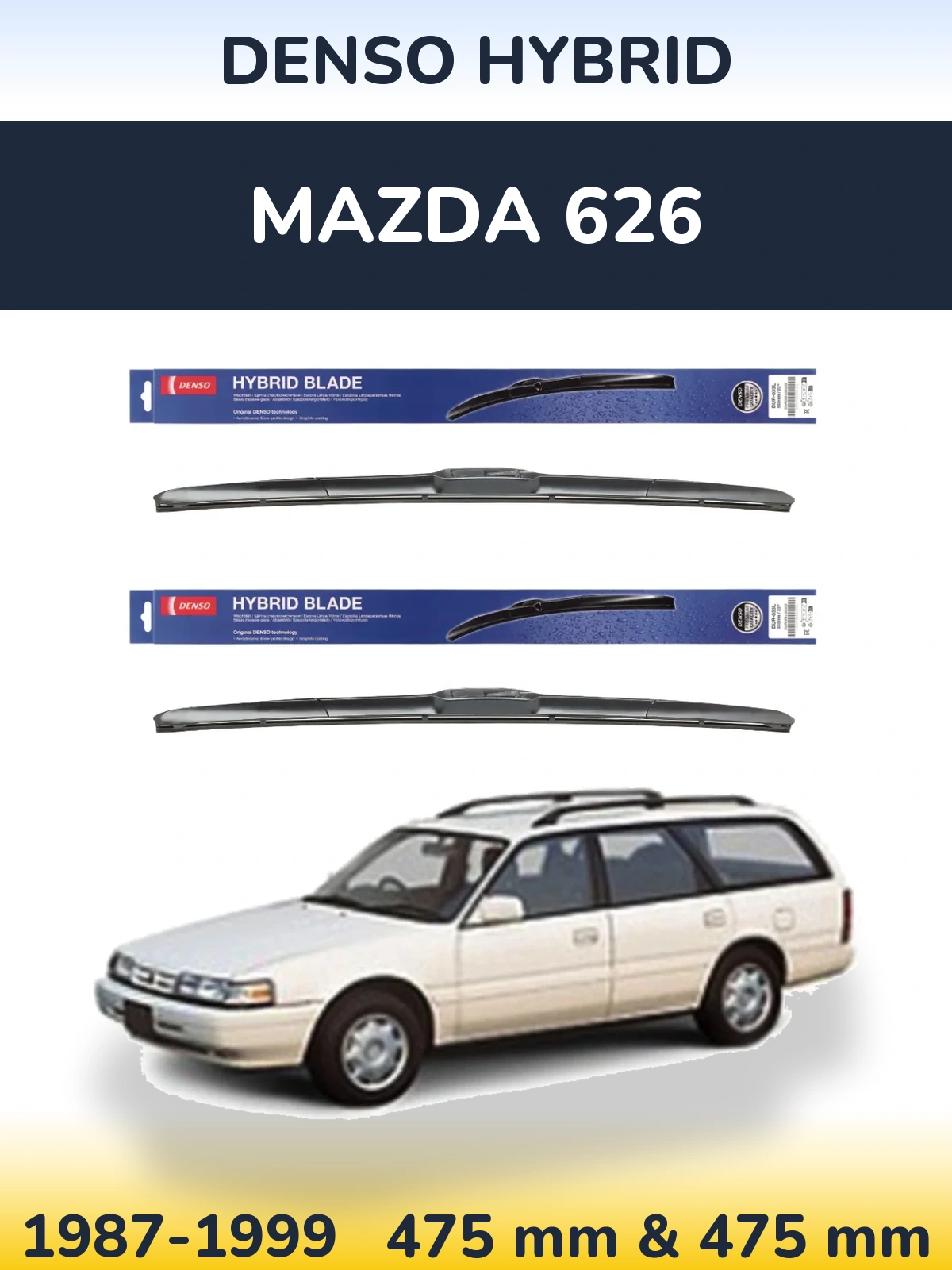 Front wiper blade set Denso Hybrid 475 & 475 mm for Mazda 626 1987-1999