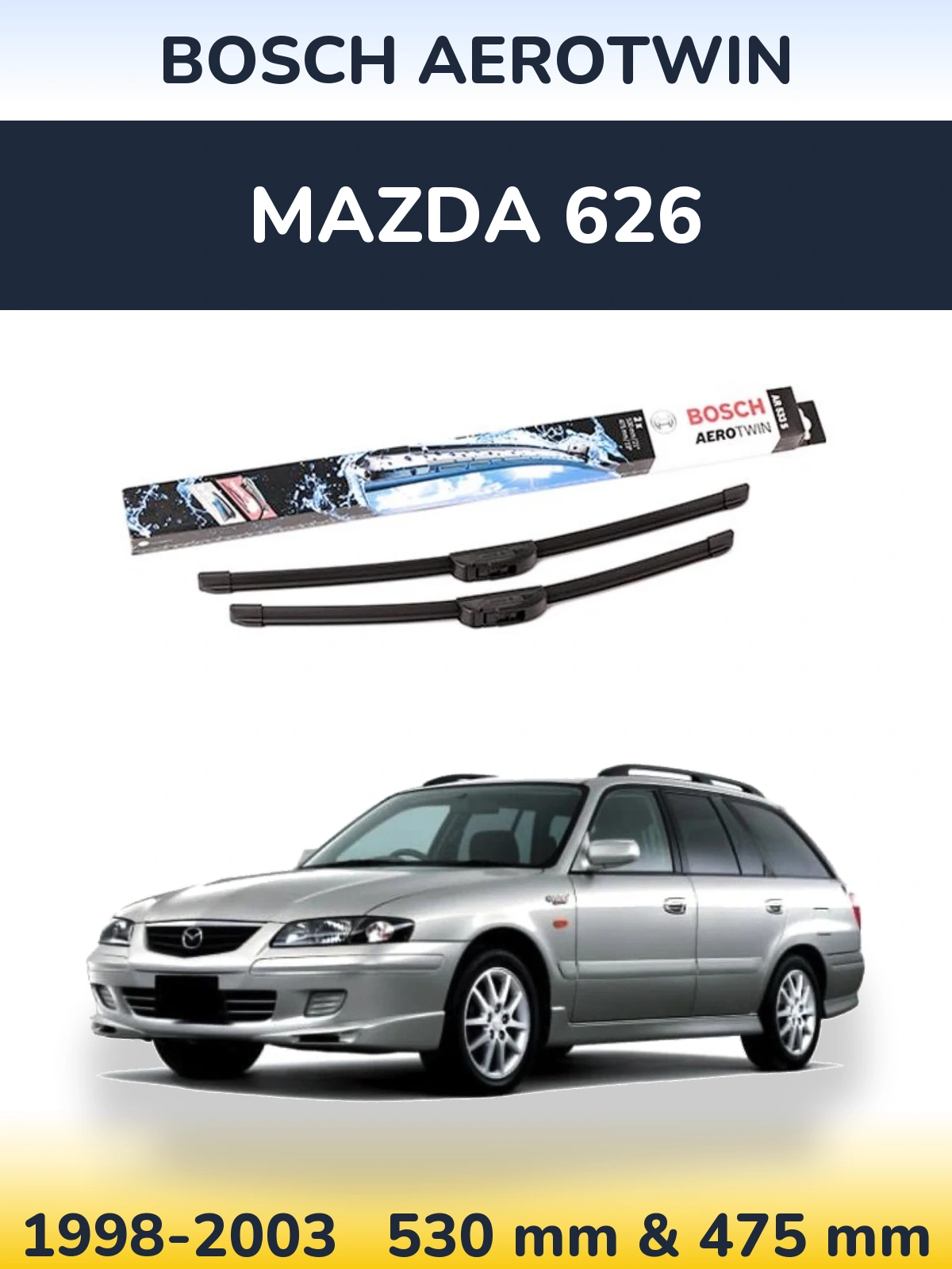 Ștergătoare BOSCH AeroTwin pentru Mazda 626