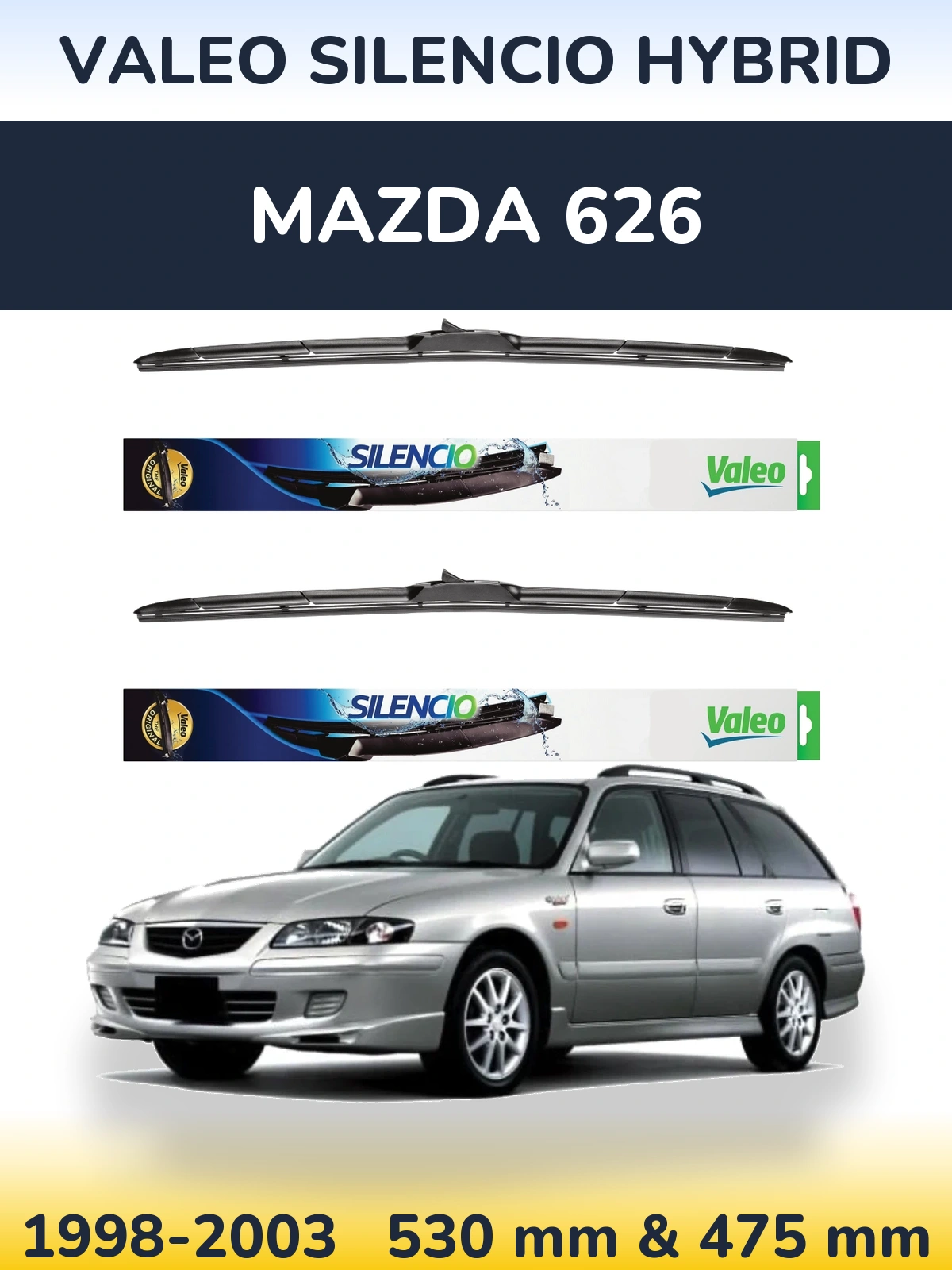 Ștergătoare Valeo Silencio Hybrid pentru Mazda 626