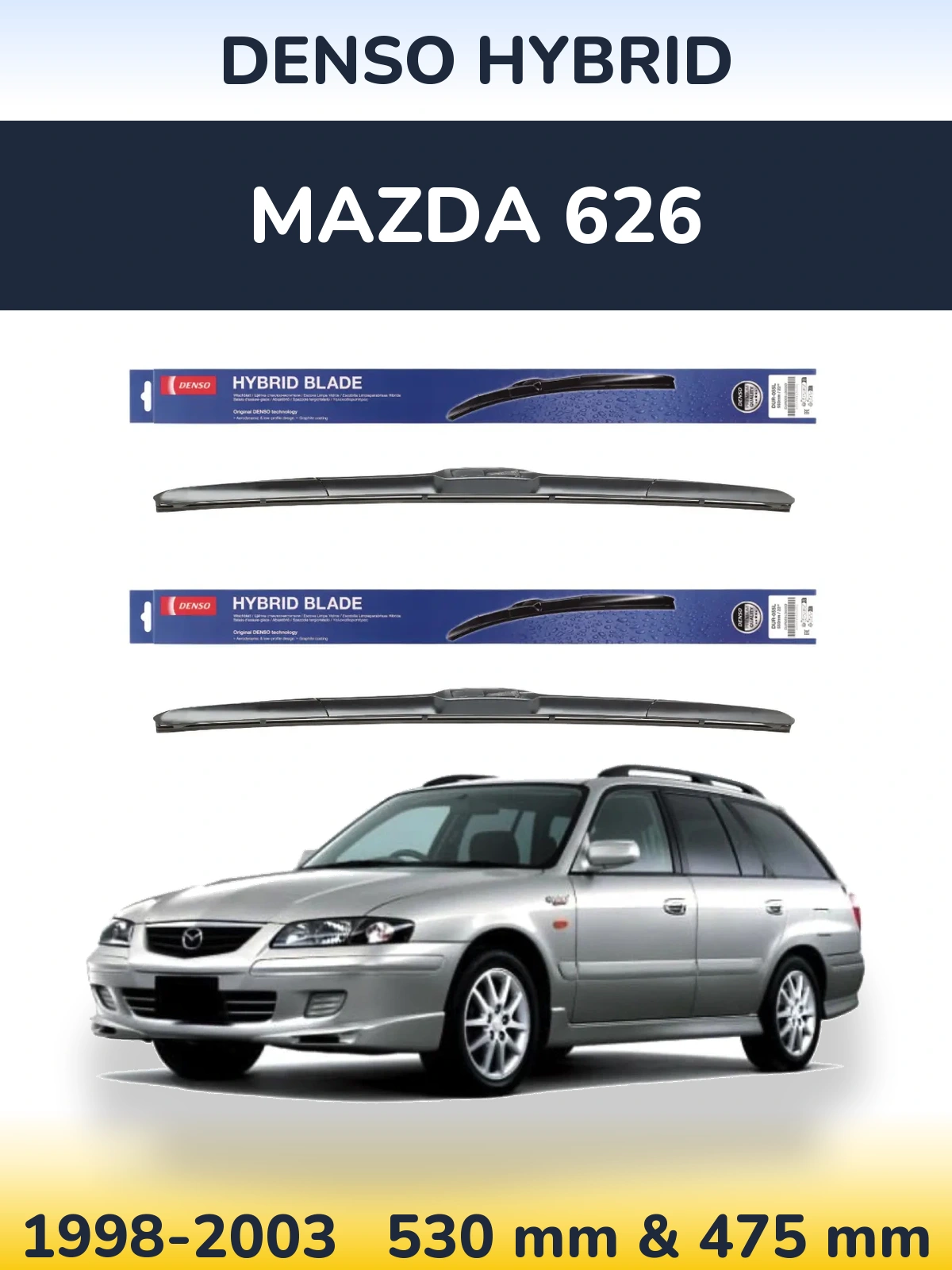 Ștergătoare Denso Hybrid pentru Mazda 626