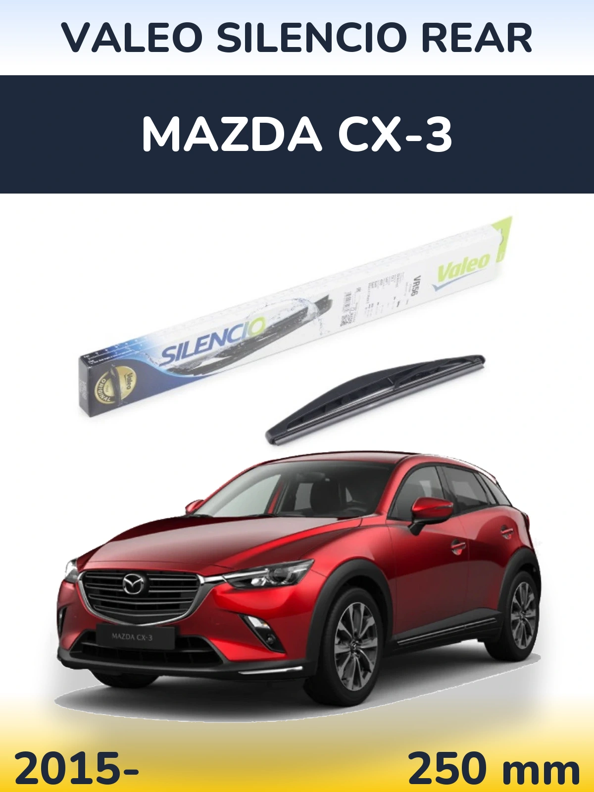 Ștergătoare Valeo Silencio Rear pentru Mazda CX-3
