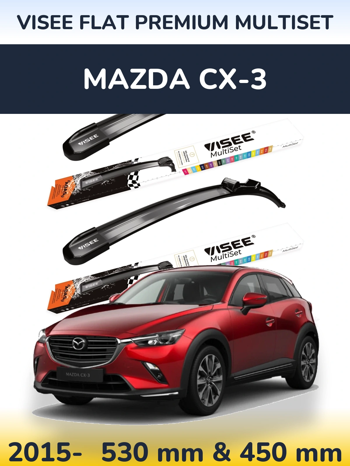 Ștergătoare VISEE FLAT PREMIUM MultiSet pentru Mazda CX-3