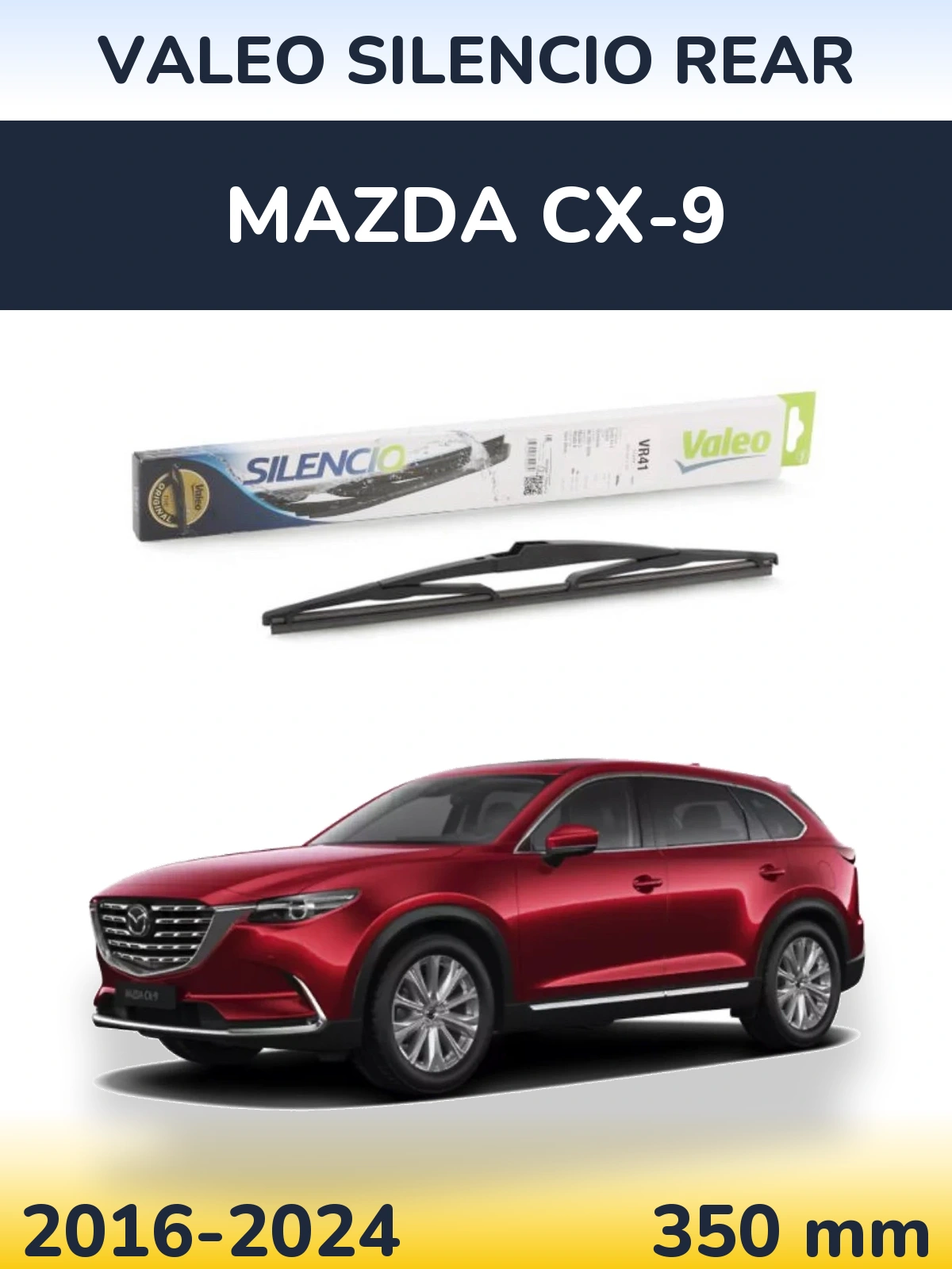 Ștergătoare Valeo Silencio Rear pentru Mazda CX-9