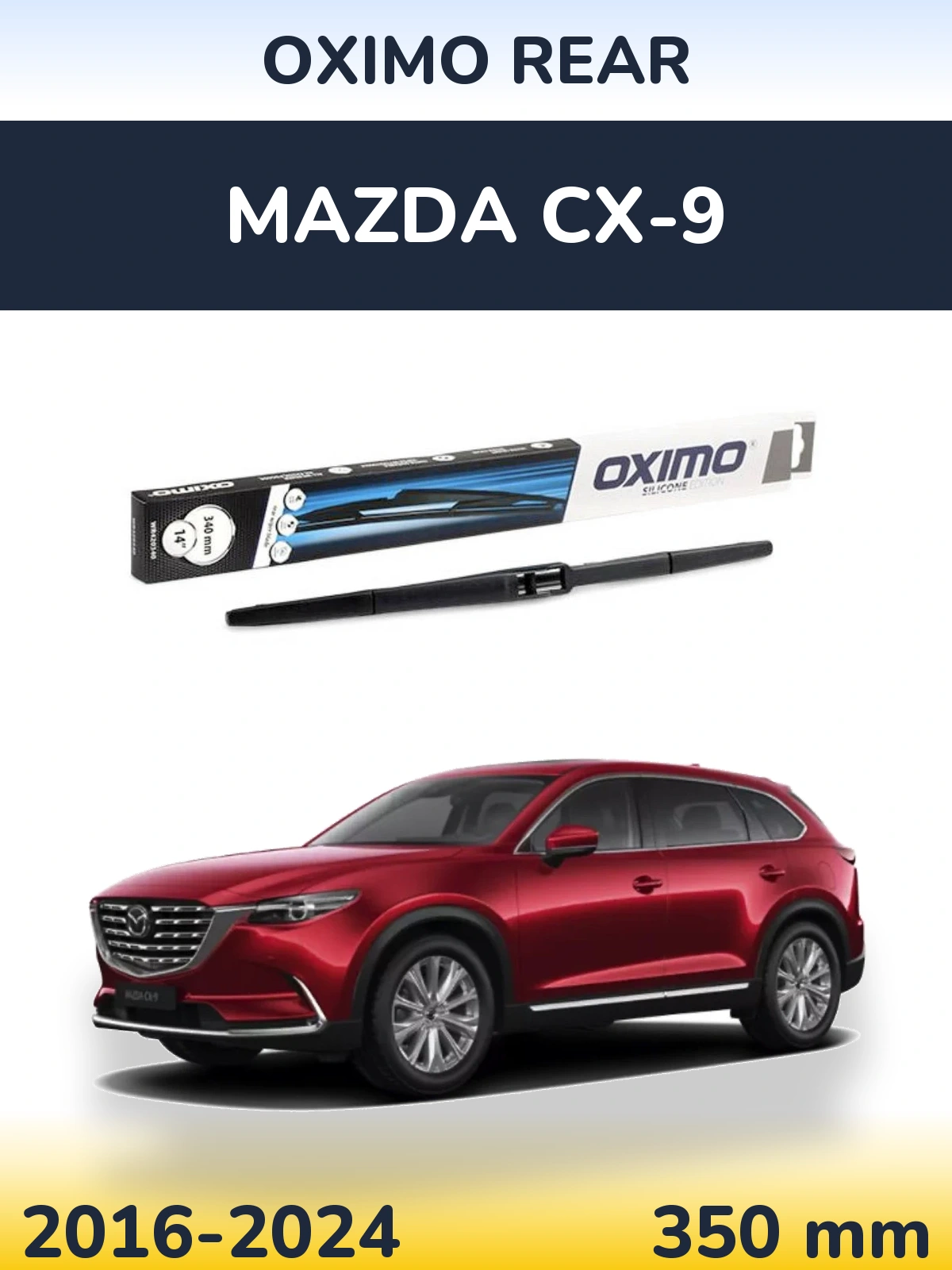 Ștergătoare Oximo Rear pentru Mazda CX-9