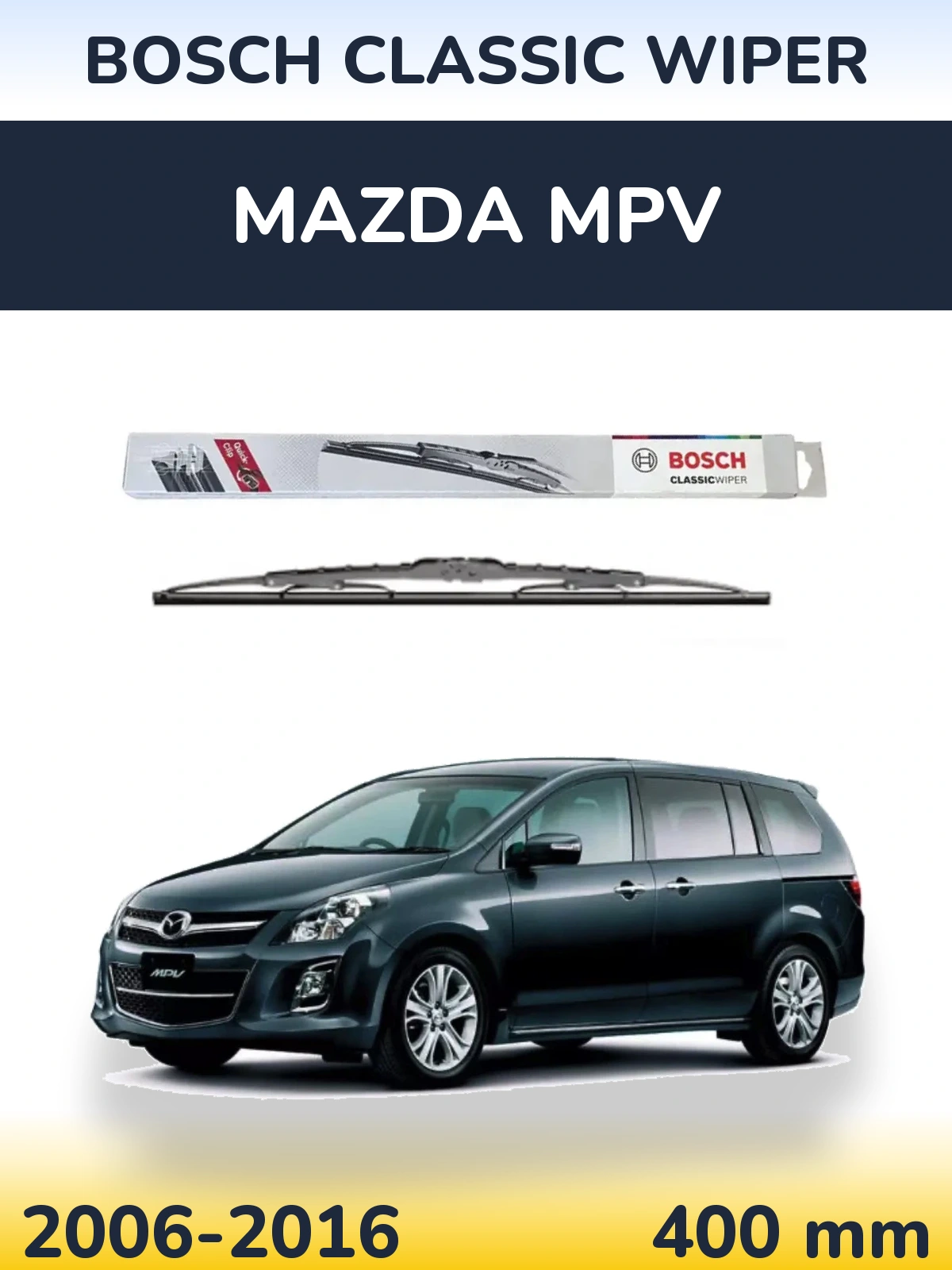 Ștergătoare BOSCH Classic Wiper pentru Mazda MPV