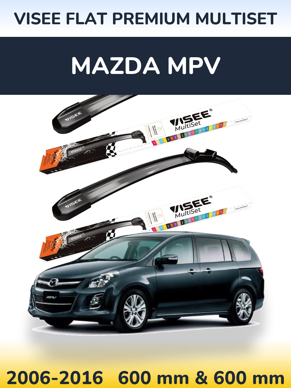 Ștergătoare VISEE FLAT PREMIUM MultiSet pentru Mazda MPV