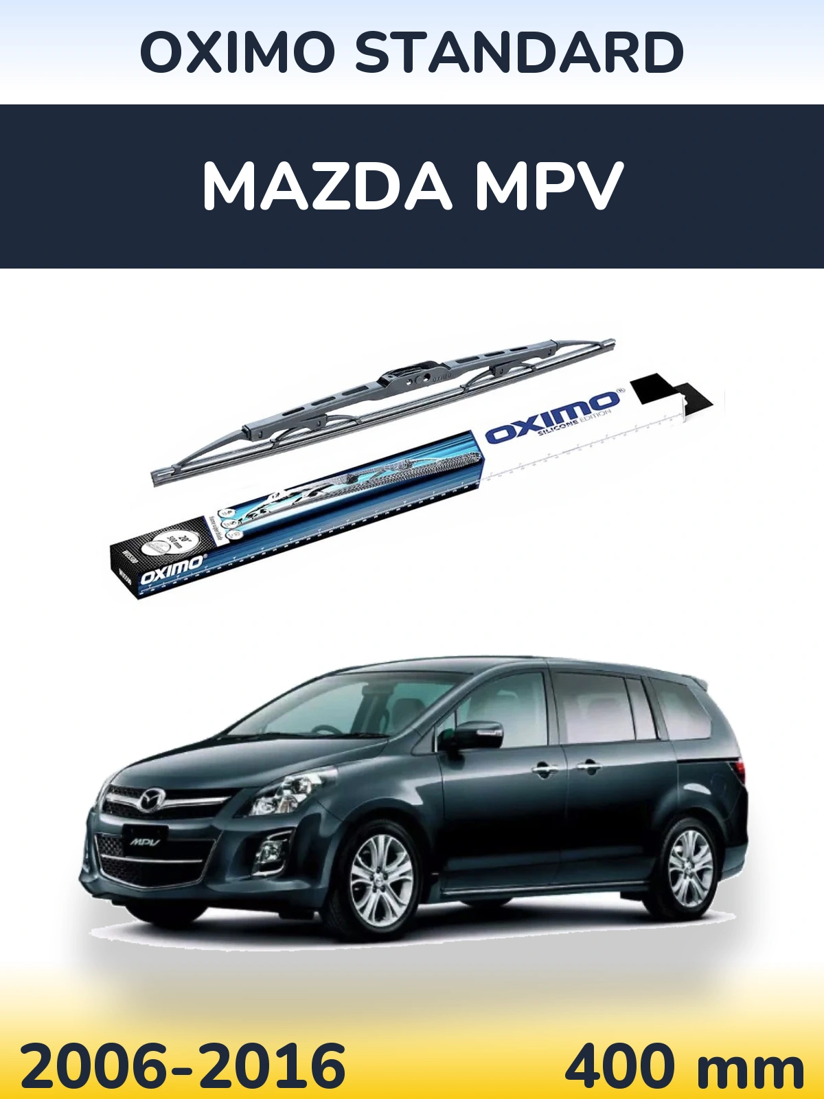 Ștergătoare Oximo Standard pentru Mazda MPV