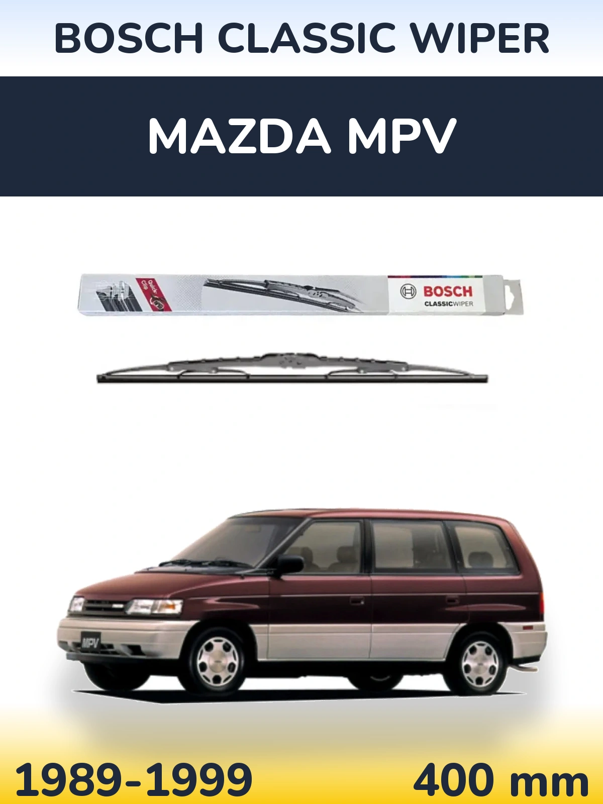 Ștergătoare BOSCH Classic Wiper pentru Mazda MPV