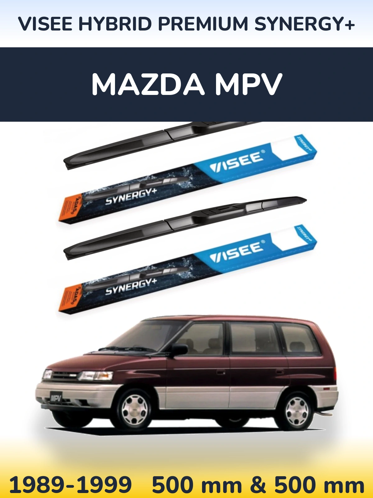 Ștergătoare VISEE HYBRID PREMIUM SYNERGY+ pentru Mazda MPV