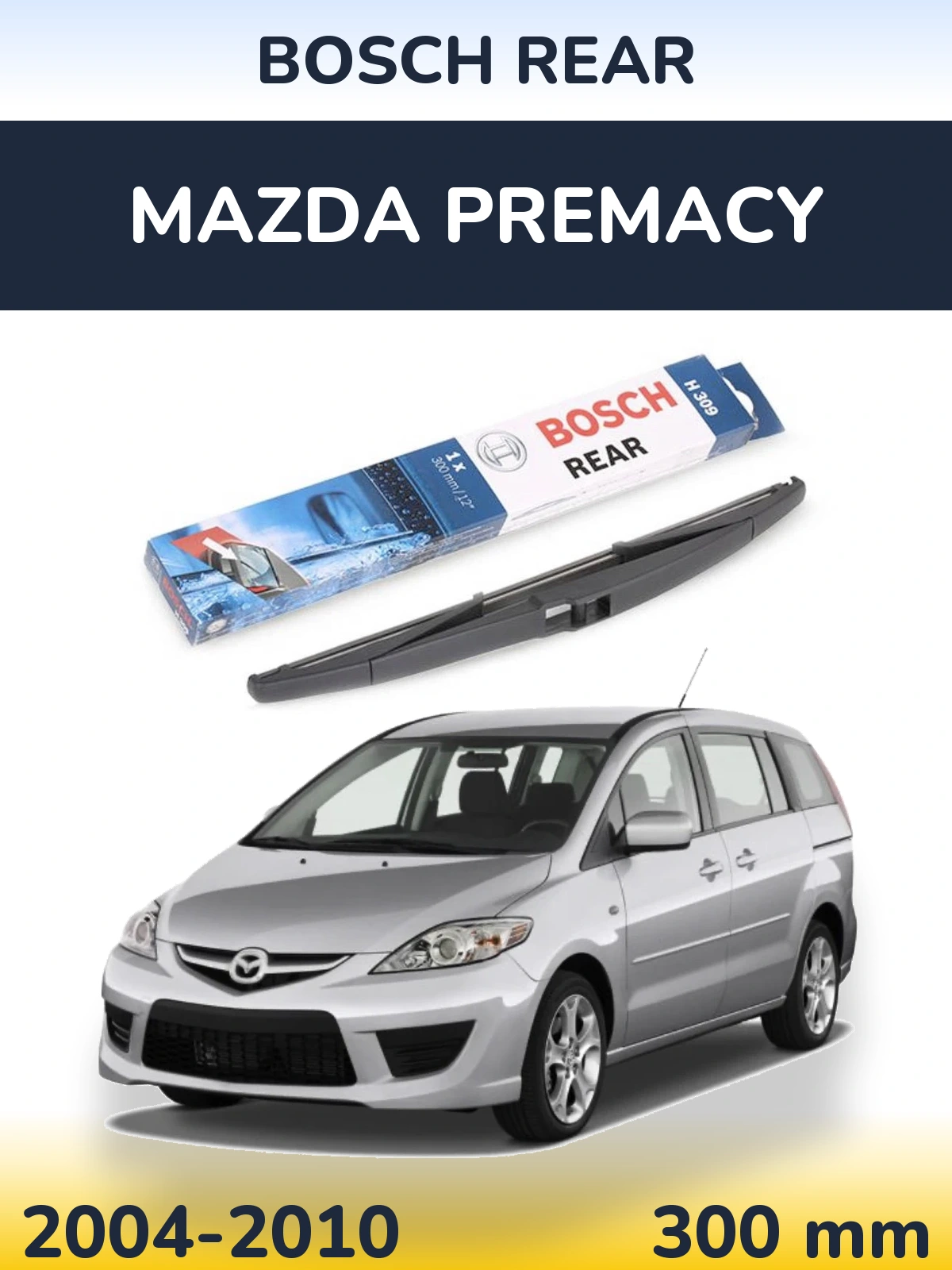 Ștergătoare BOSCH Rear pentru Mazda Premacy
