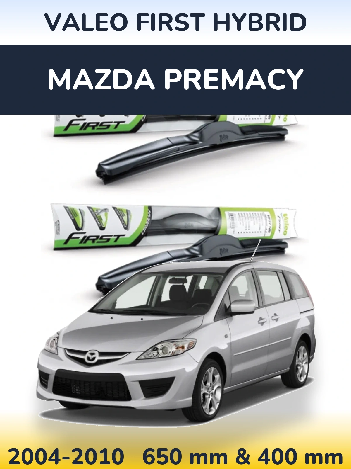 Ștergătoare Valeo First Hybrid pentru Mazda Premacy