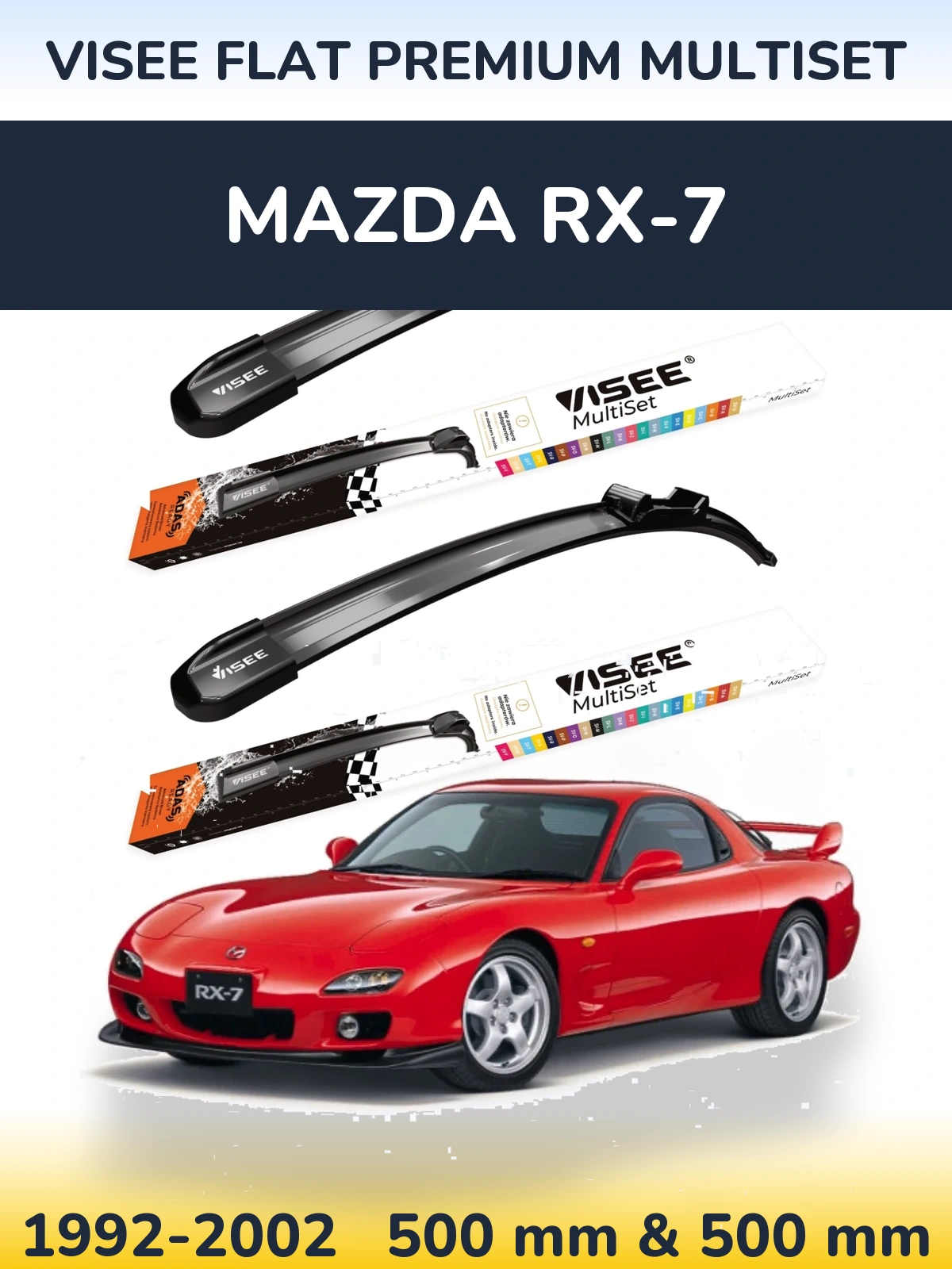 Ștergătoare VISEE FLAT PREMIUM MultiSet pentru Mazda RX-7