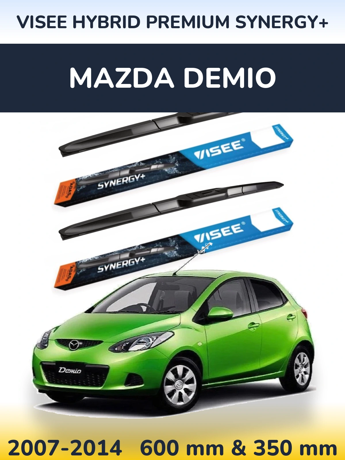 Ștergătoare VISEE HYBRID PREMIUM SYNERGY+ pentru Mazda Demio