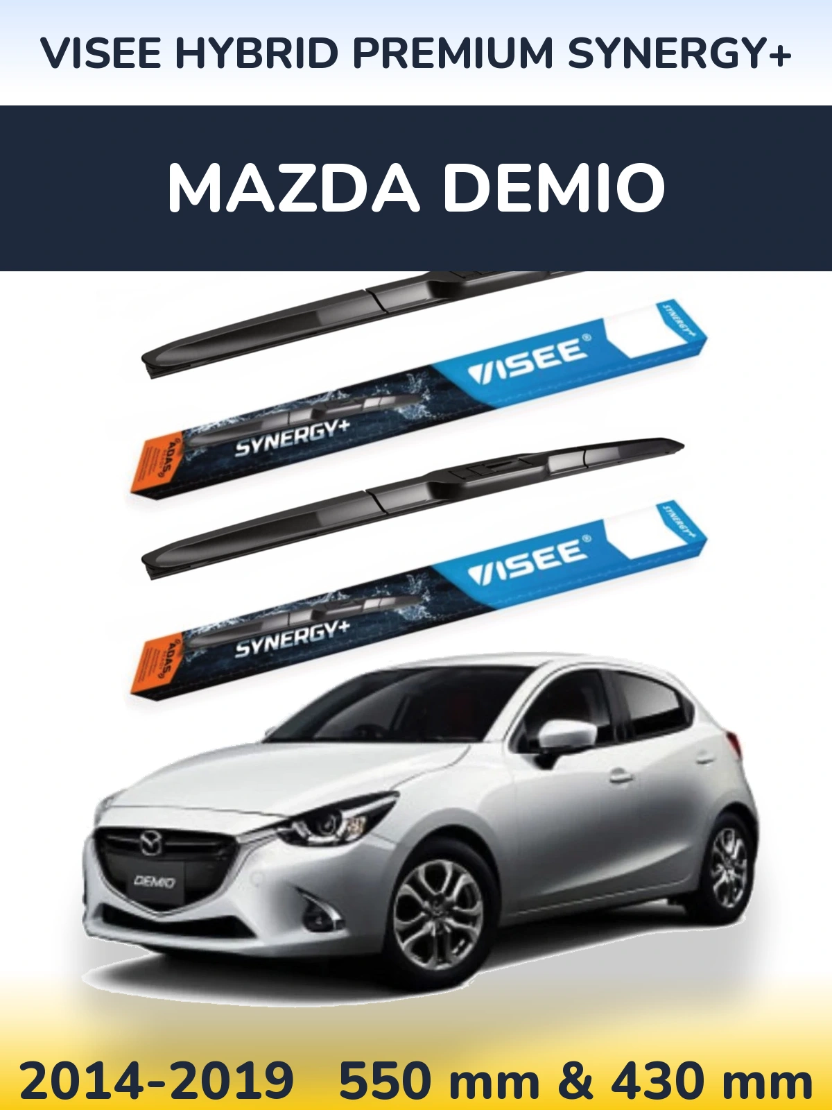 Ștergătoare VISEE HYBRID PREMIUM SYNERGY+ pentru Mazda Demio