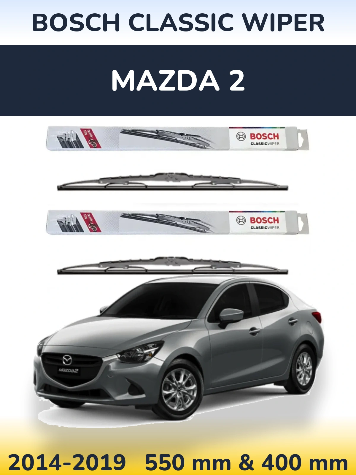 Ștergătoare BOSCH Classic Wiper pentru Mazda 2