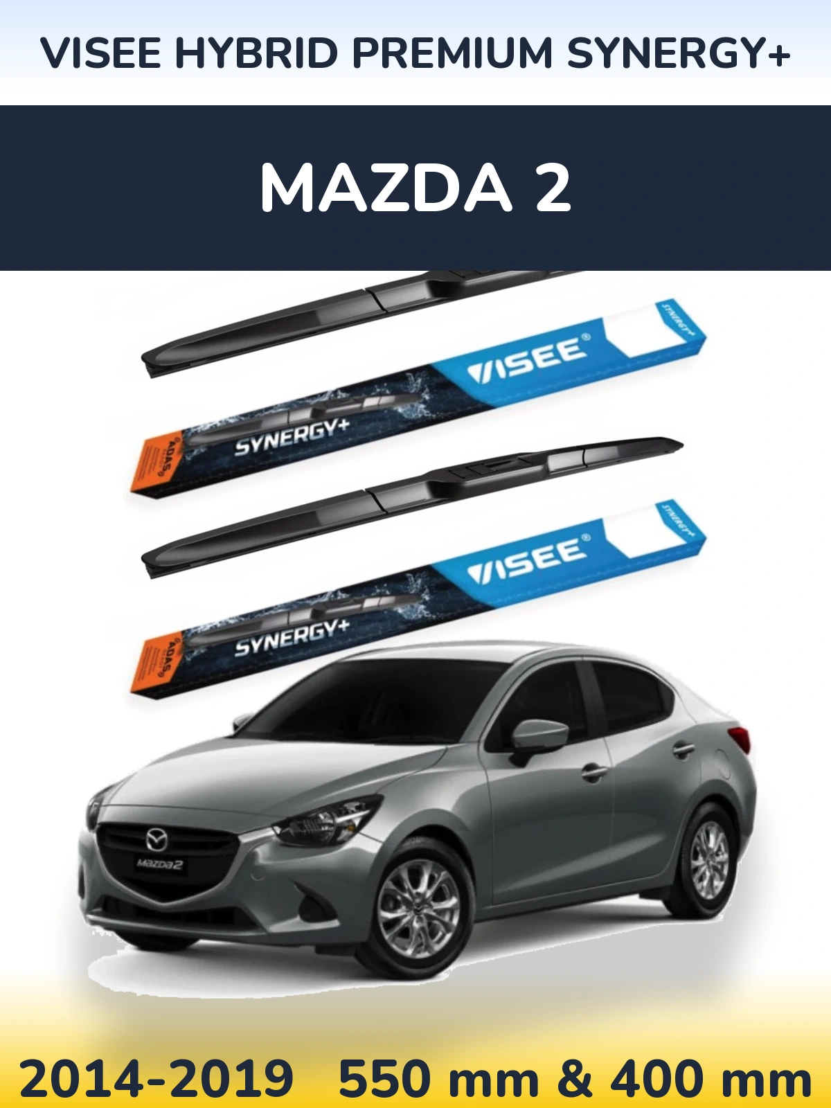 Ștergătoare VISEE HYBRID PREMIUM SYNERGY+ pentru Mazda 2