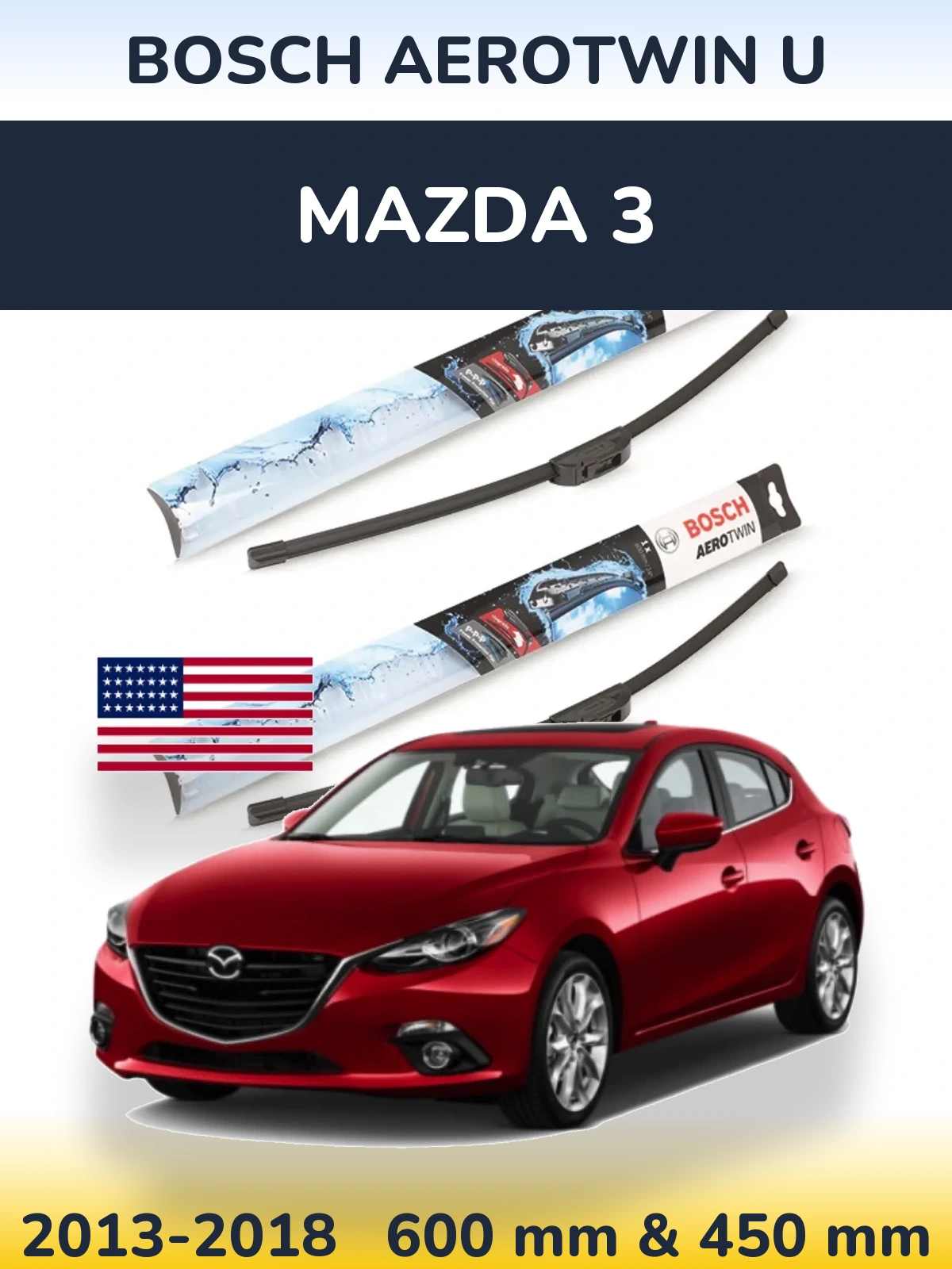 Ștergătoare BOSCH AeroTwin U pentru Mazda 3