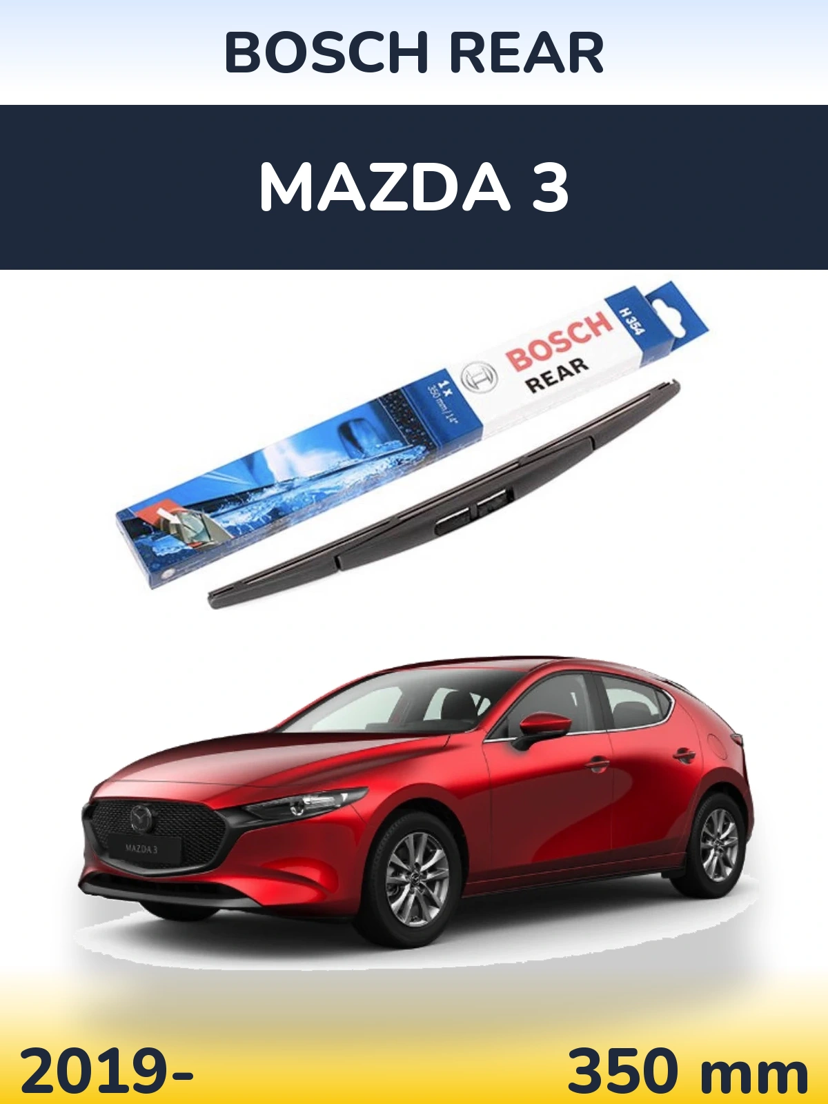 Ștergătoare BOSCH Rear pentru Mazda 3