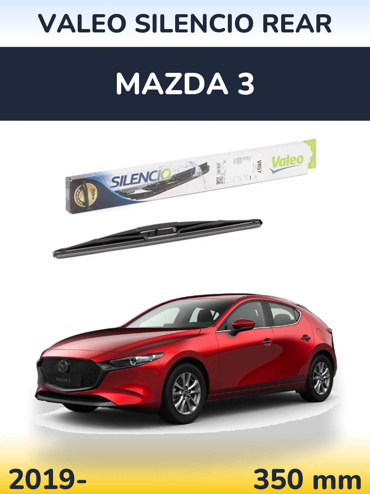 Ștergătoare Valeo Silencio Rear pentru Mazda 3