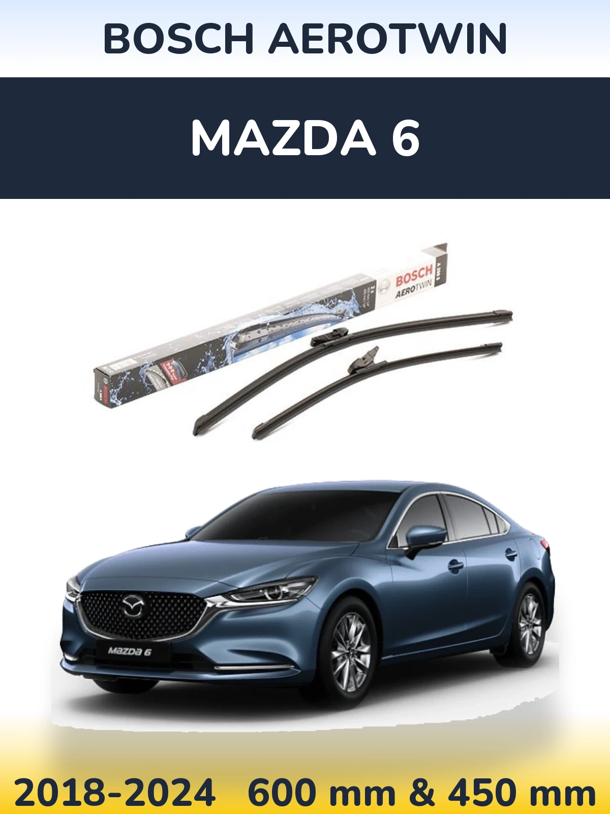 Ștergătoare BOSCH AeroTwin pentru Mazda 6