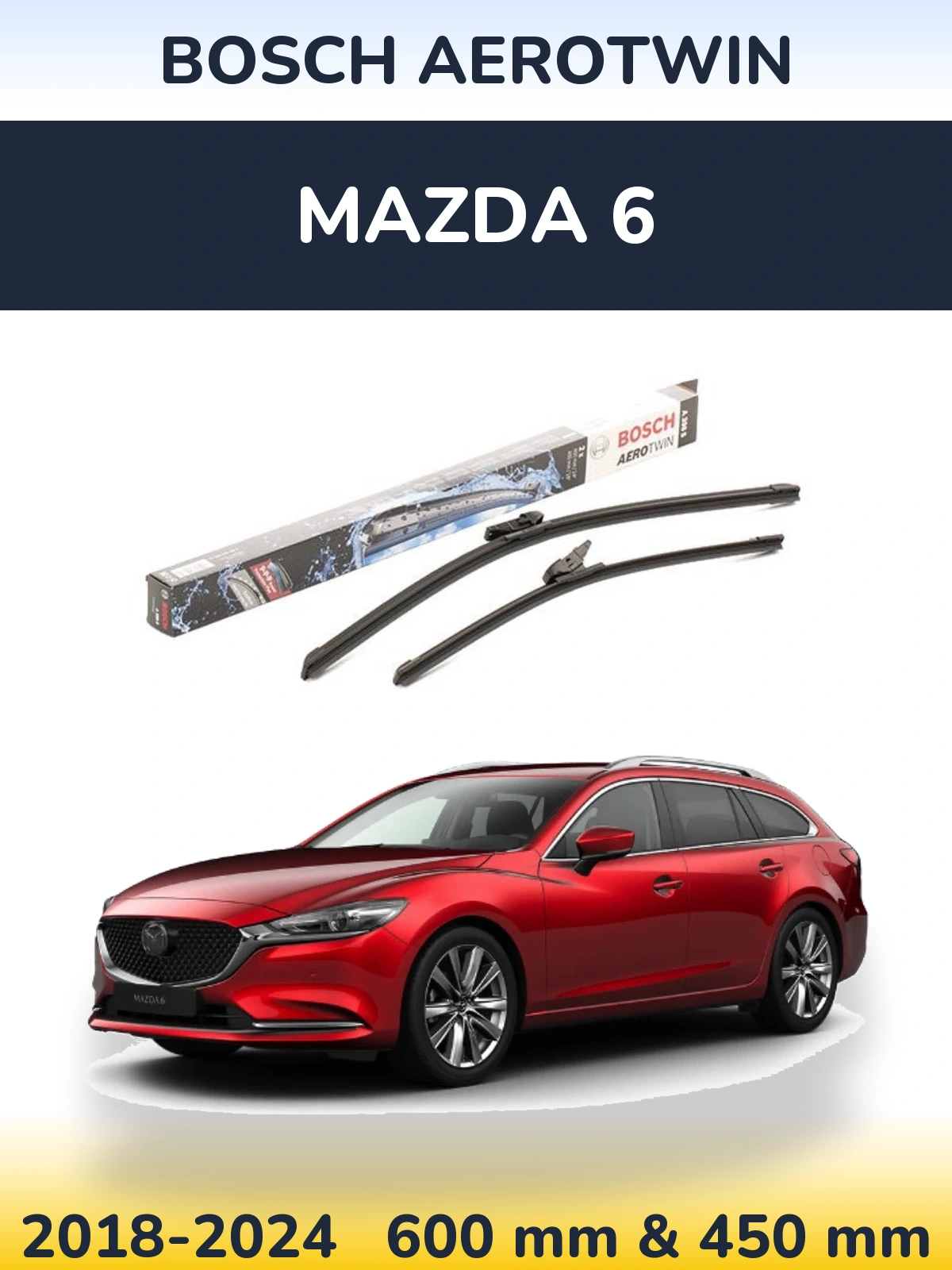 Ștergătoare BOSCH AeroTwin pentru Mazda 6