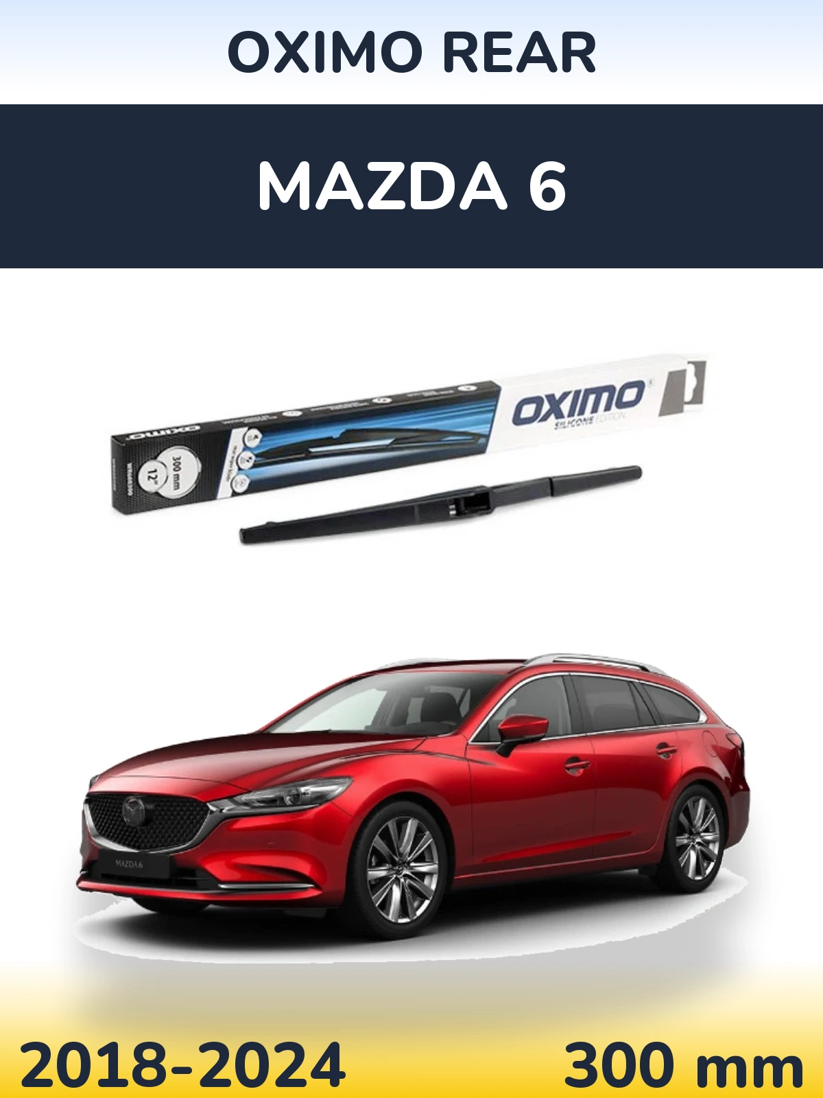 Ștergătoare Oximo Rear pentru Mazda 6