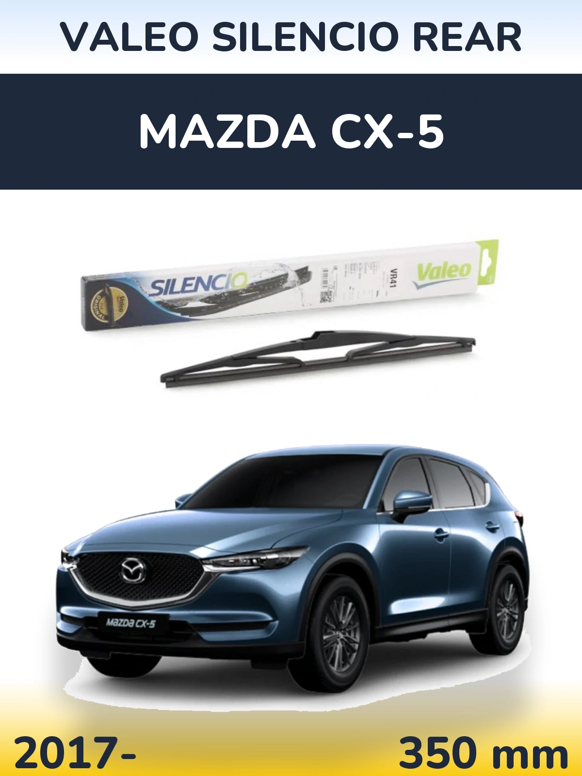 Ștergătoare Valeo Silencio Rear pentru Mazda CX-5