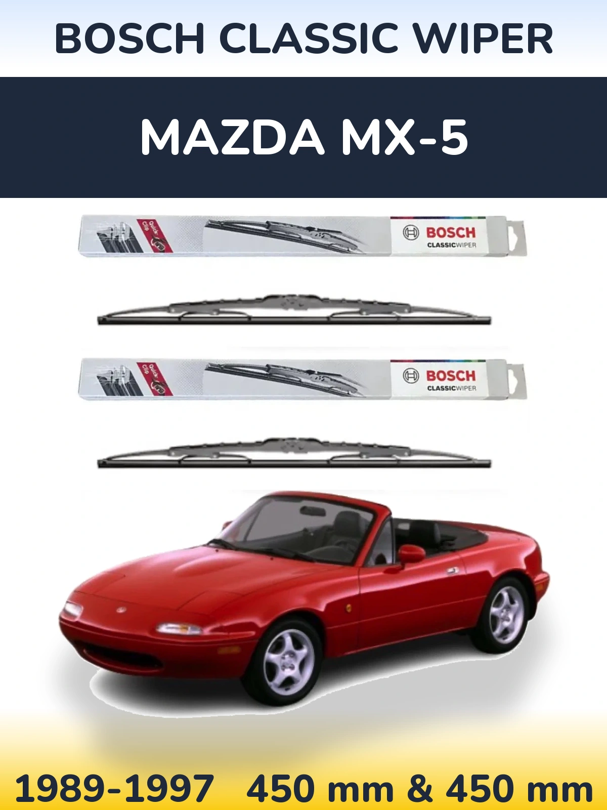 Ștergătoare BOSCH Classic Wiper pentru Mazda MX-5