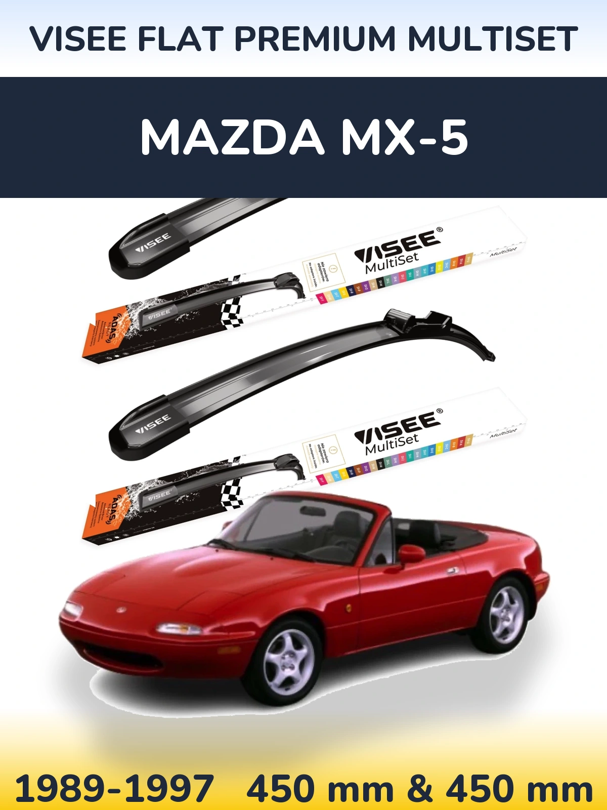 Ștergătoare VISEE FLAT PREMIUM MultiSet pentru Mazda MX-5