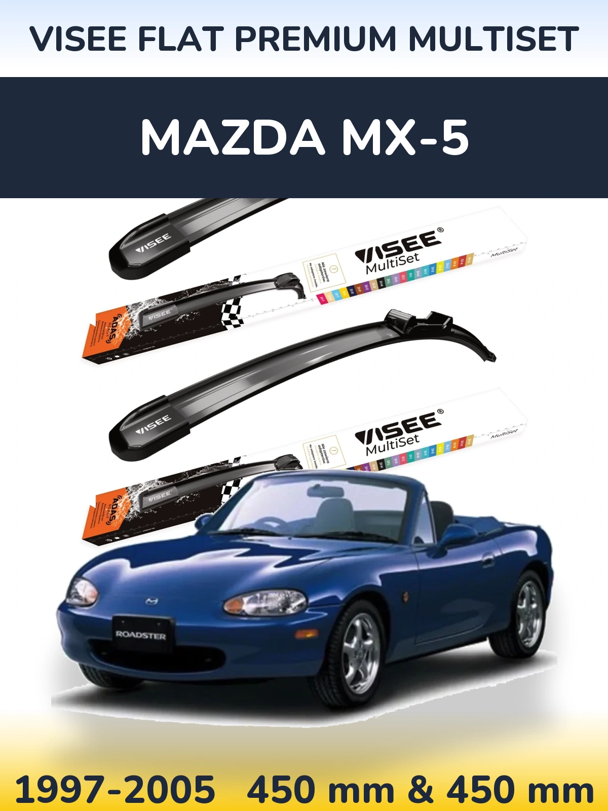 Ștergătoare VISEE FLAT PREMIUM MultiSet pentru Mazda MX-5
