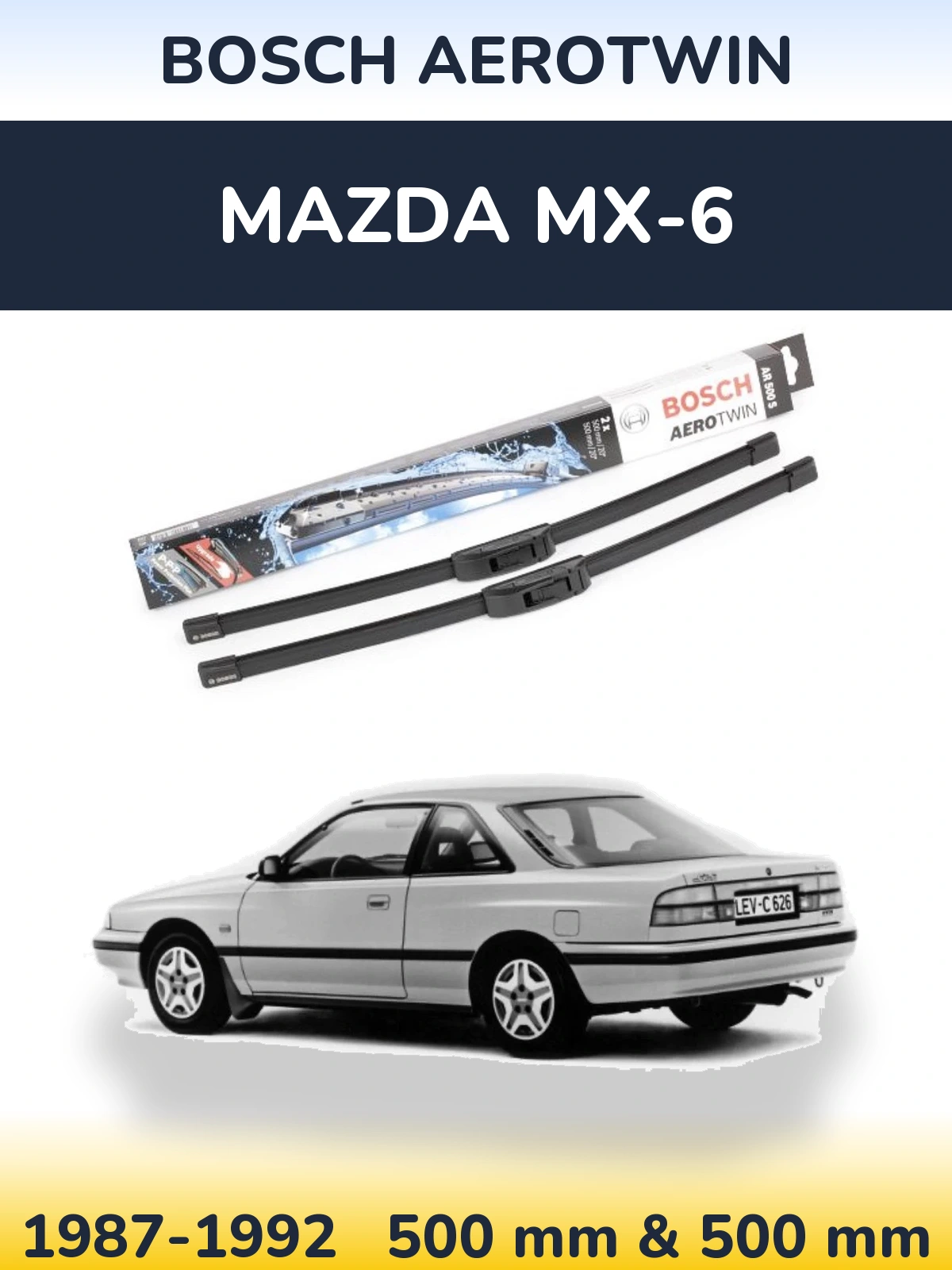 Ștergătoare BOSCH AeroTwin pentru Mazda MX-6