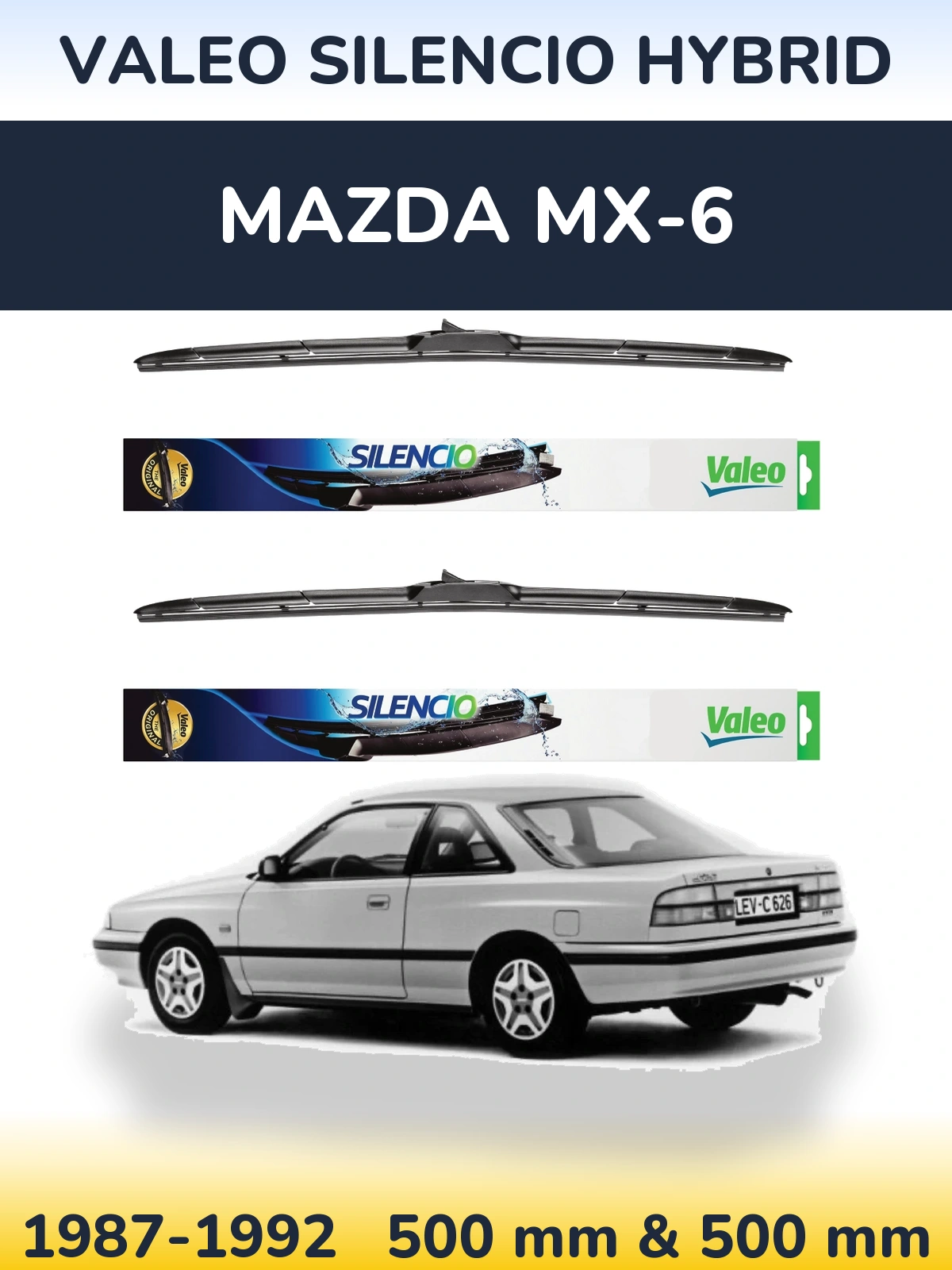 Ștergătoare Valeo Silencio Hybrid pentru Mazda MX-6