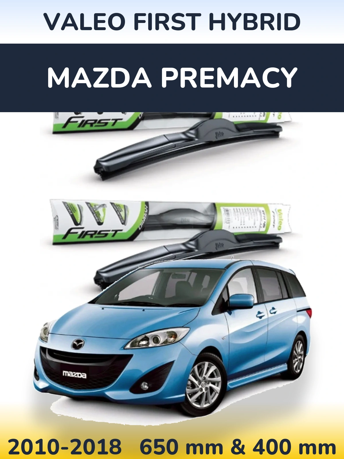 Ștergătoare Valeo First Hybrid pentru Mazda Premacy