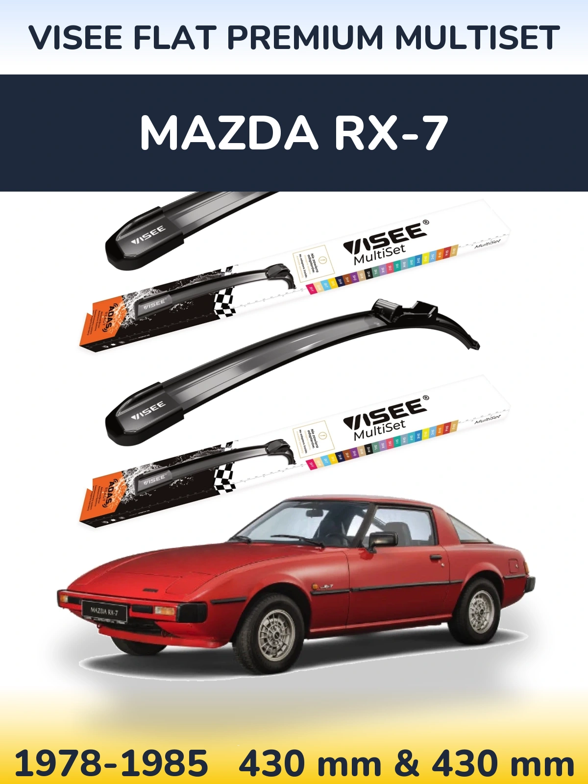 Ștergătoare VISEE FLAT PREMIUM MultiSet pentru Mazda RX-7