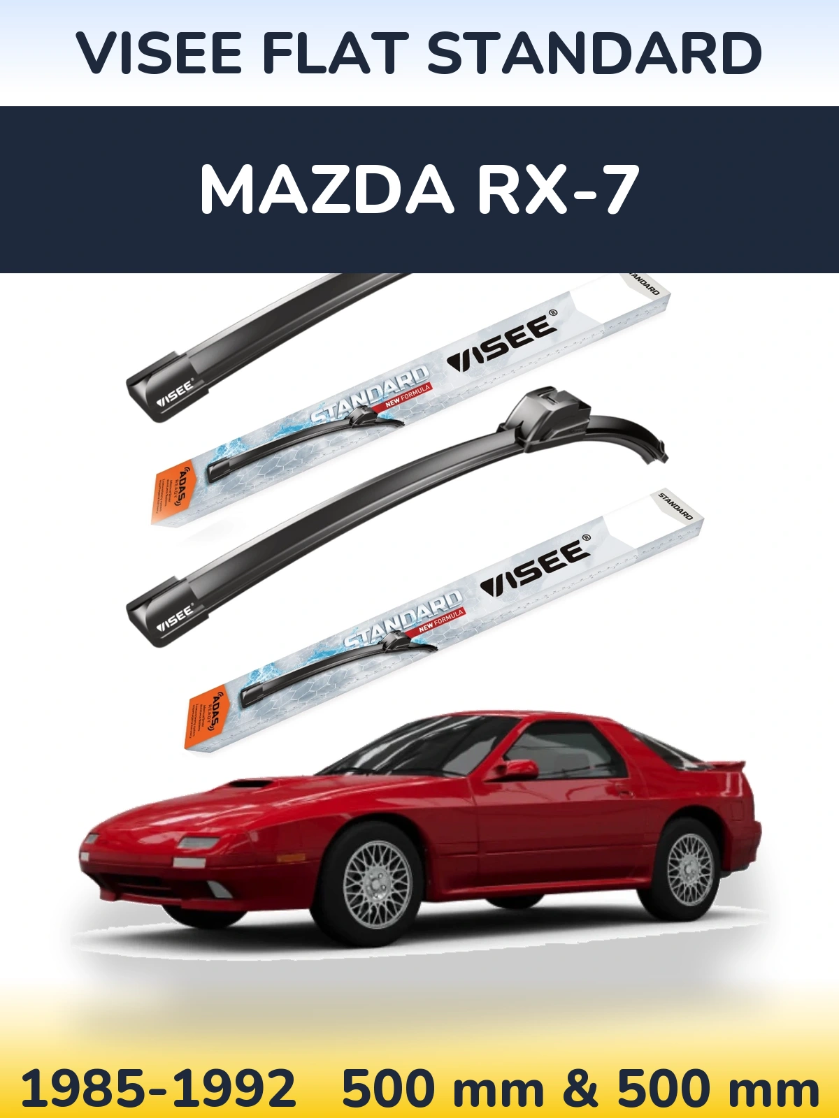 Ștergătoare VISEE FLAT STANDARD pentru Mazda RX-7