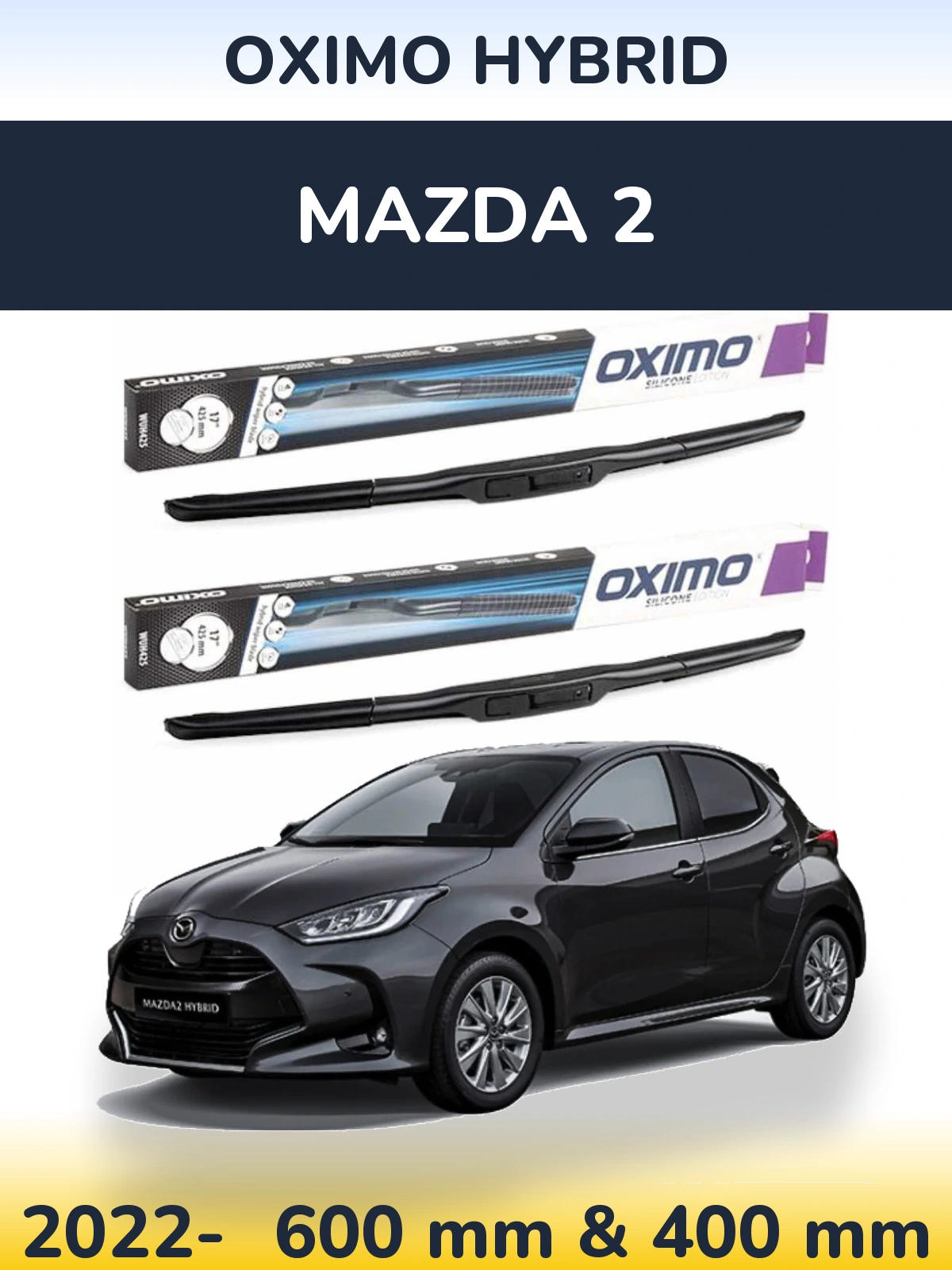 Ștergătoare Oximo Hybrid pentru Mazda 2