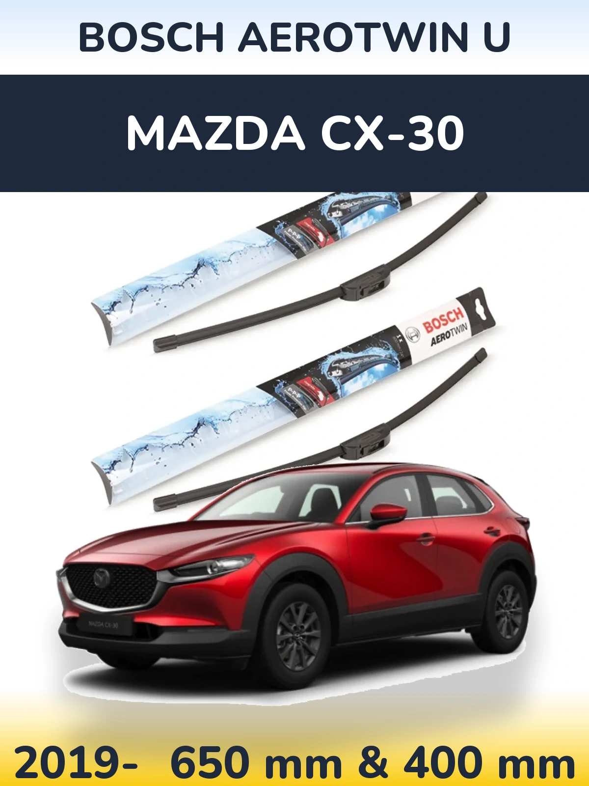 Ștergătoare BOSCH AeroTwin U pentru Mazda CX-30