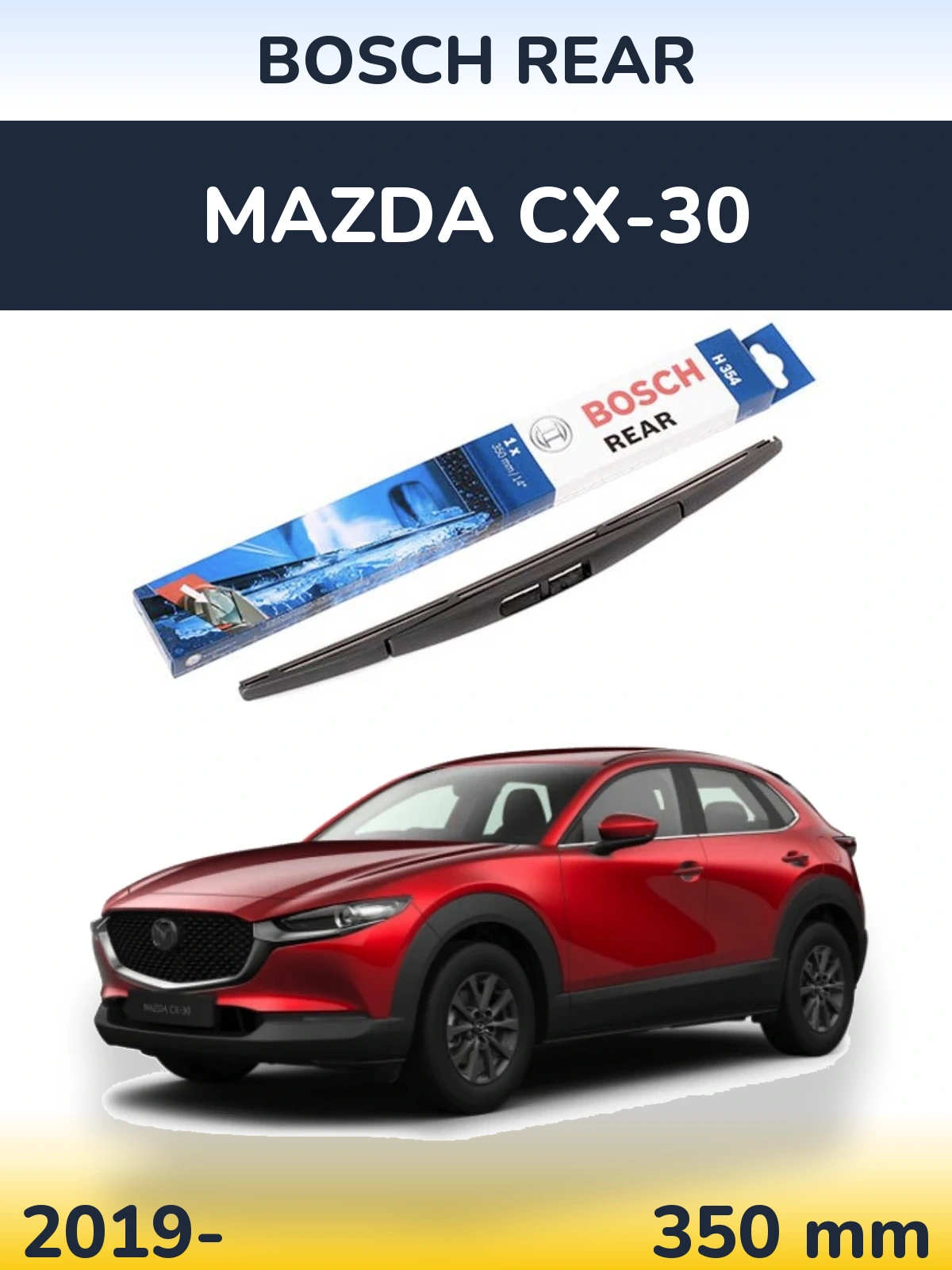 Ștergătoare BOSCH Rear pentru Mazda CX-30