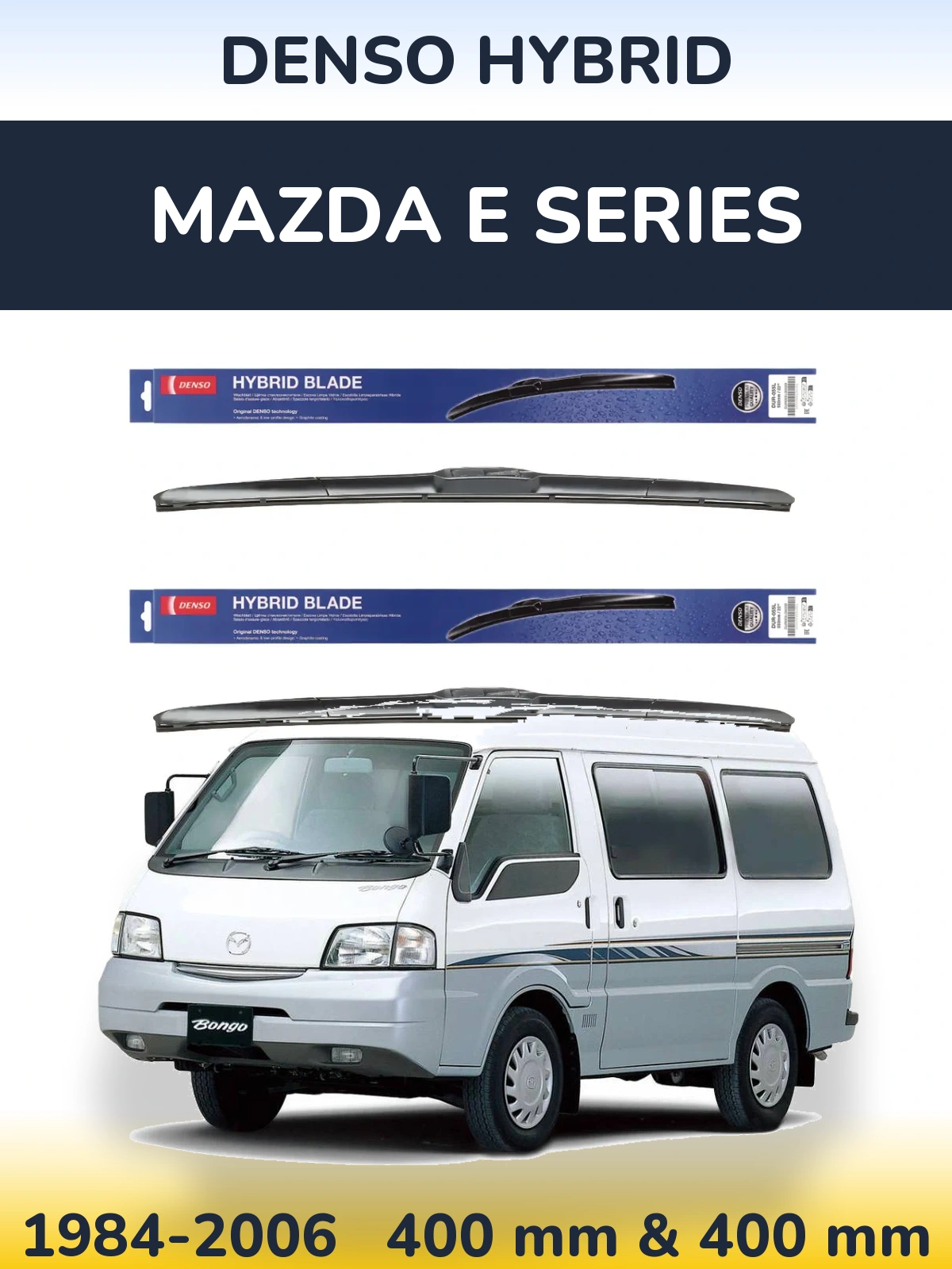 Ștergătoare Denso Hybrid pentru Mazda E Series