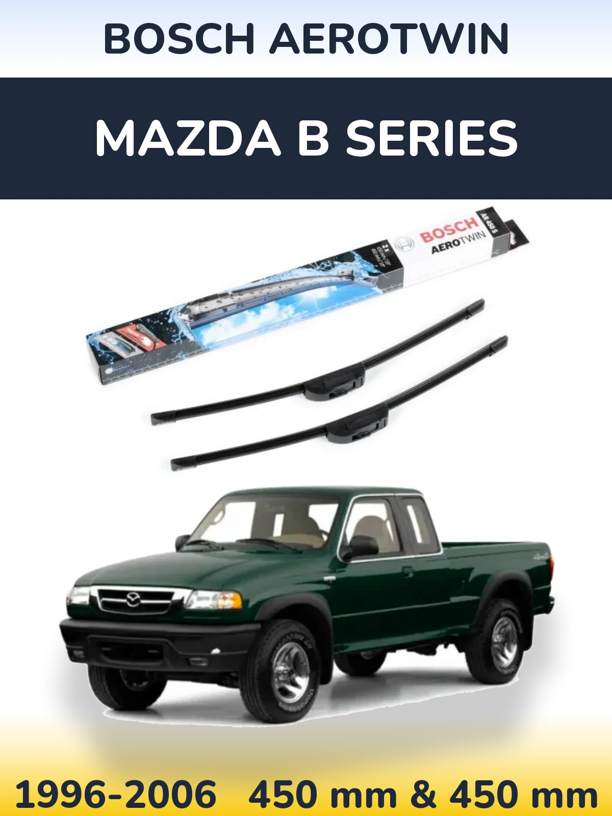 Комплект передних дворников BOSCH AeroTwin 450 & 450 мм для Mazda B Series 1996-2006