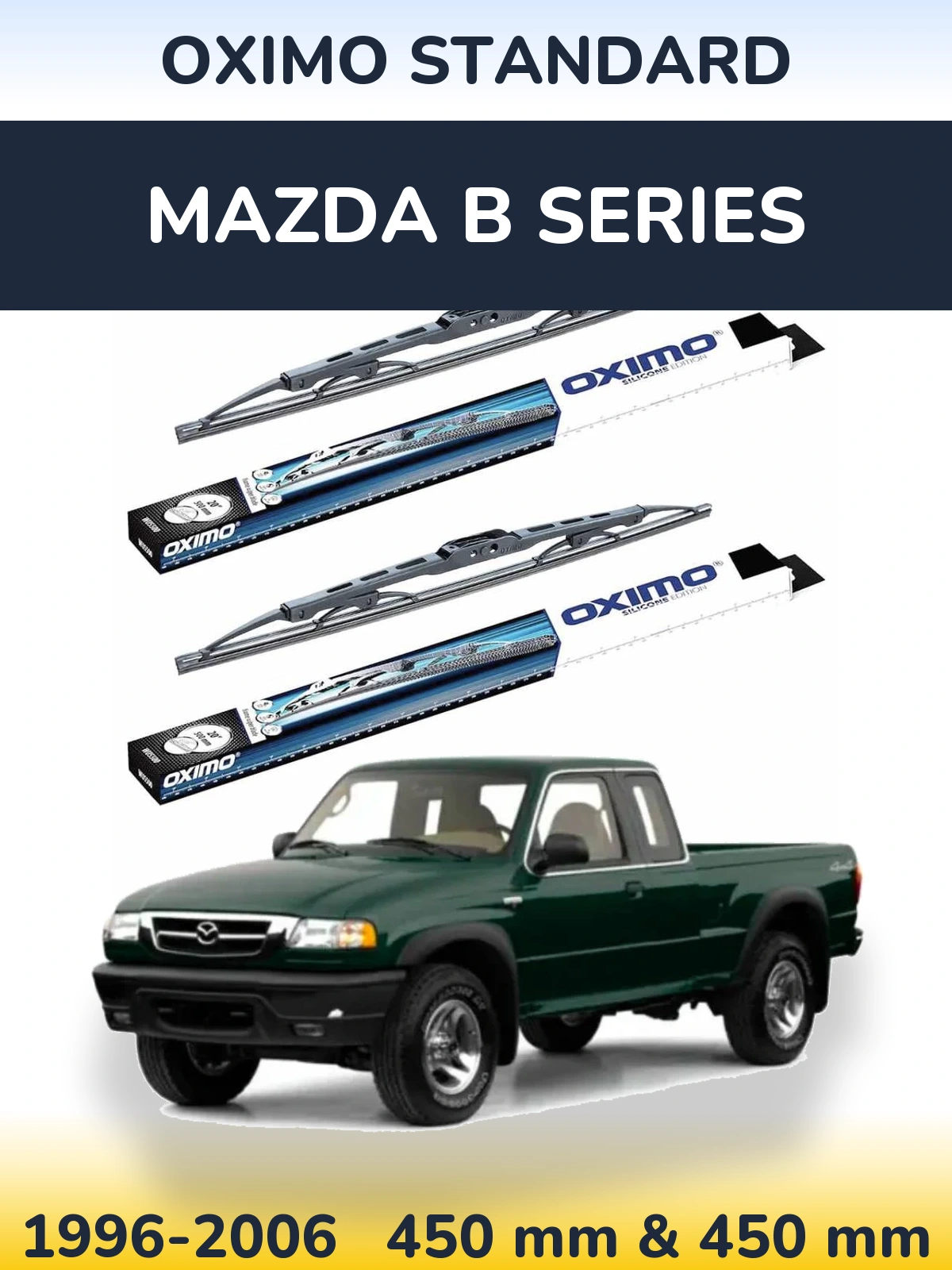 Ștergătoare Oximo Standard pentru Mazda B Series