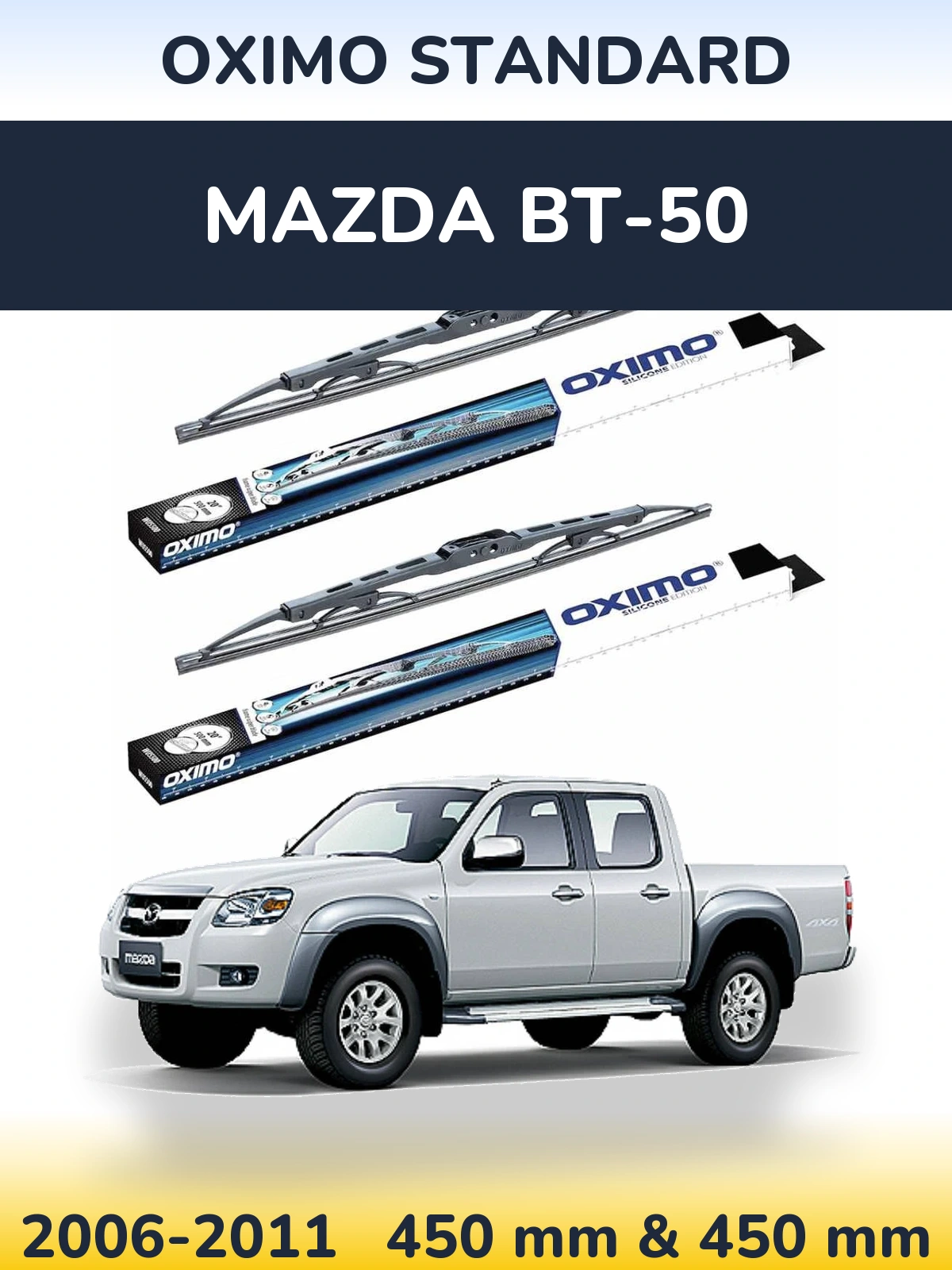 Ștergătoare Oximo Standard pentru Mazda BT-50
