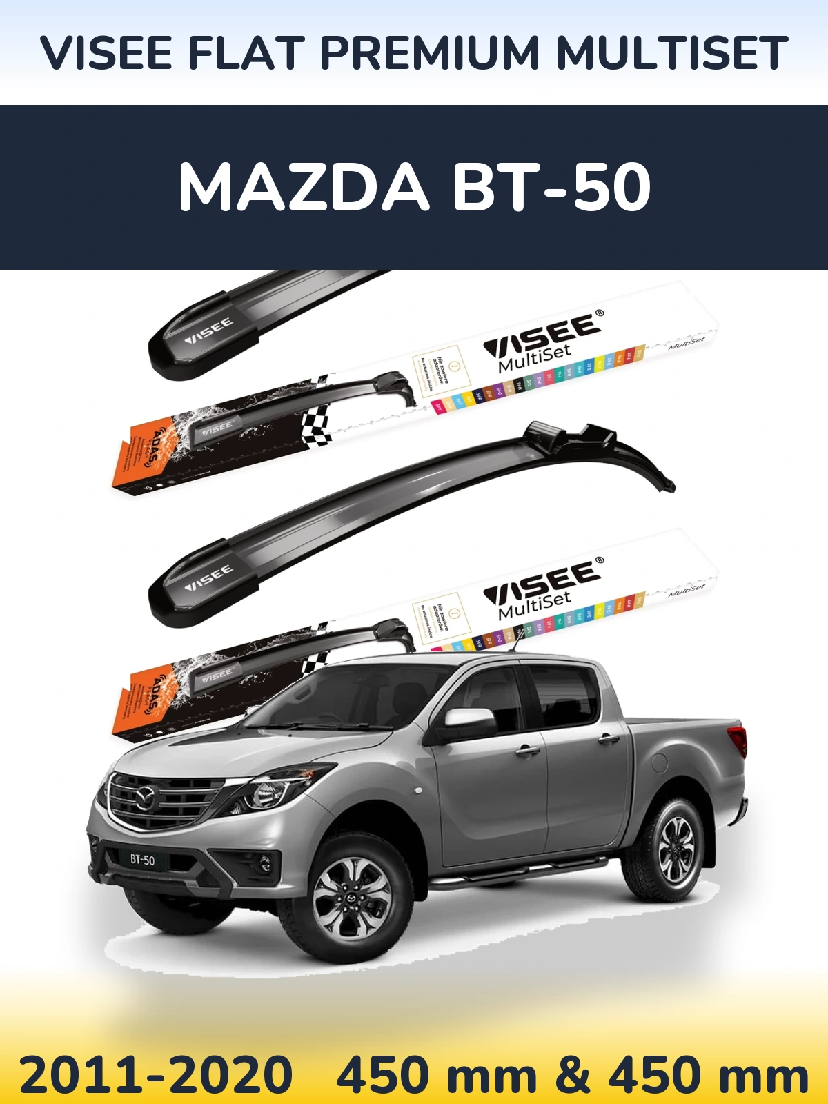 Ștergătoare VISEE FLAT PREMIUM MultiSet pentru Mazda BT-50