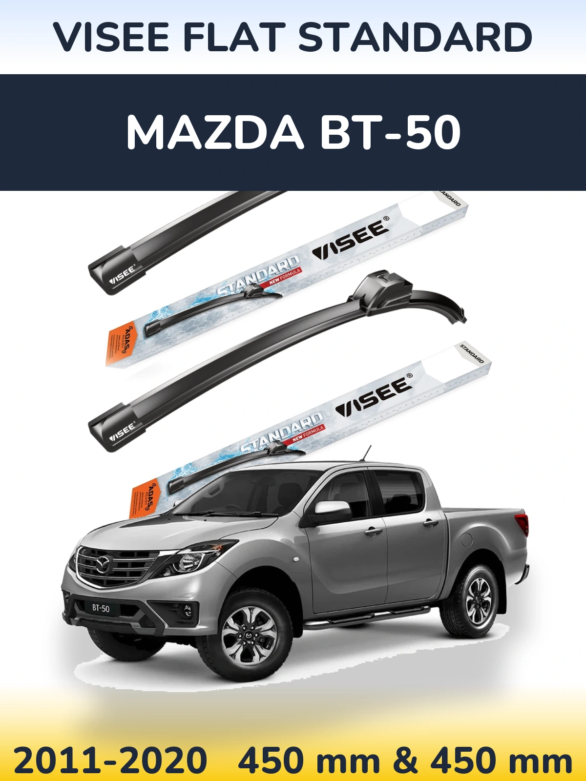 Ștergătoare VISEE FLAT STANDARD pentru Mazda BT-50