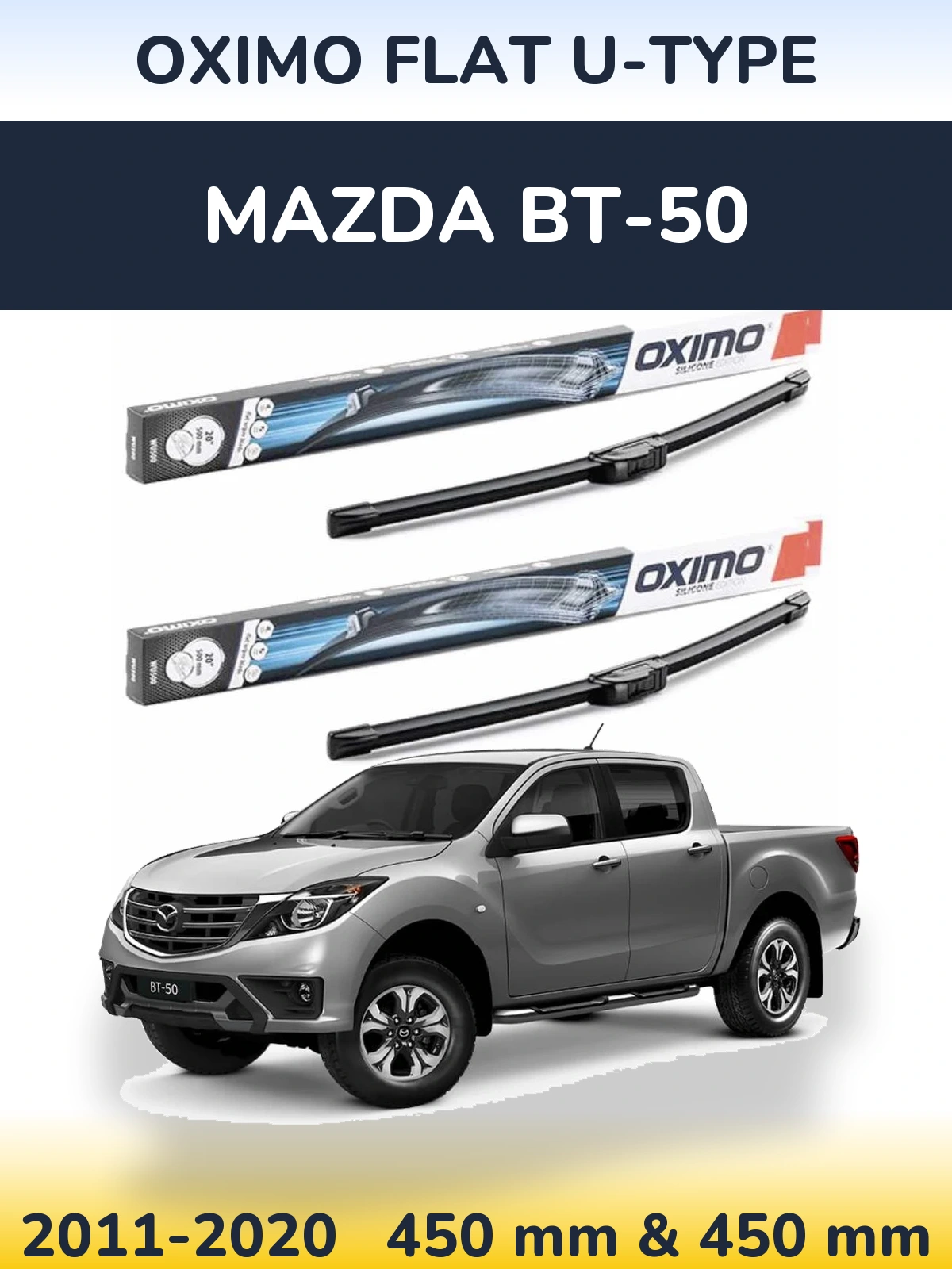 Ștergătoare Oximo Flat U-type pentru Mazda BT-50