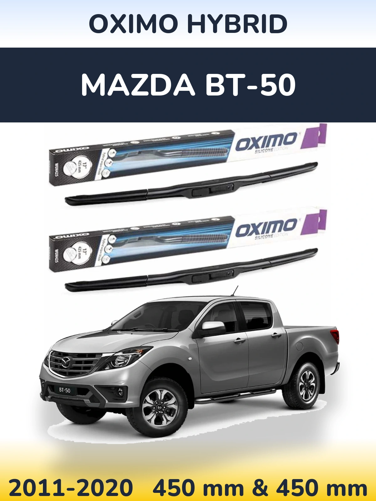 Ștergătoare Oximo Hybrid pentru Mazda BT-50