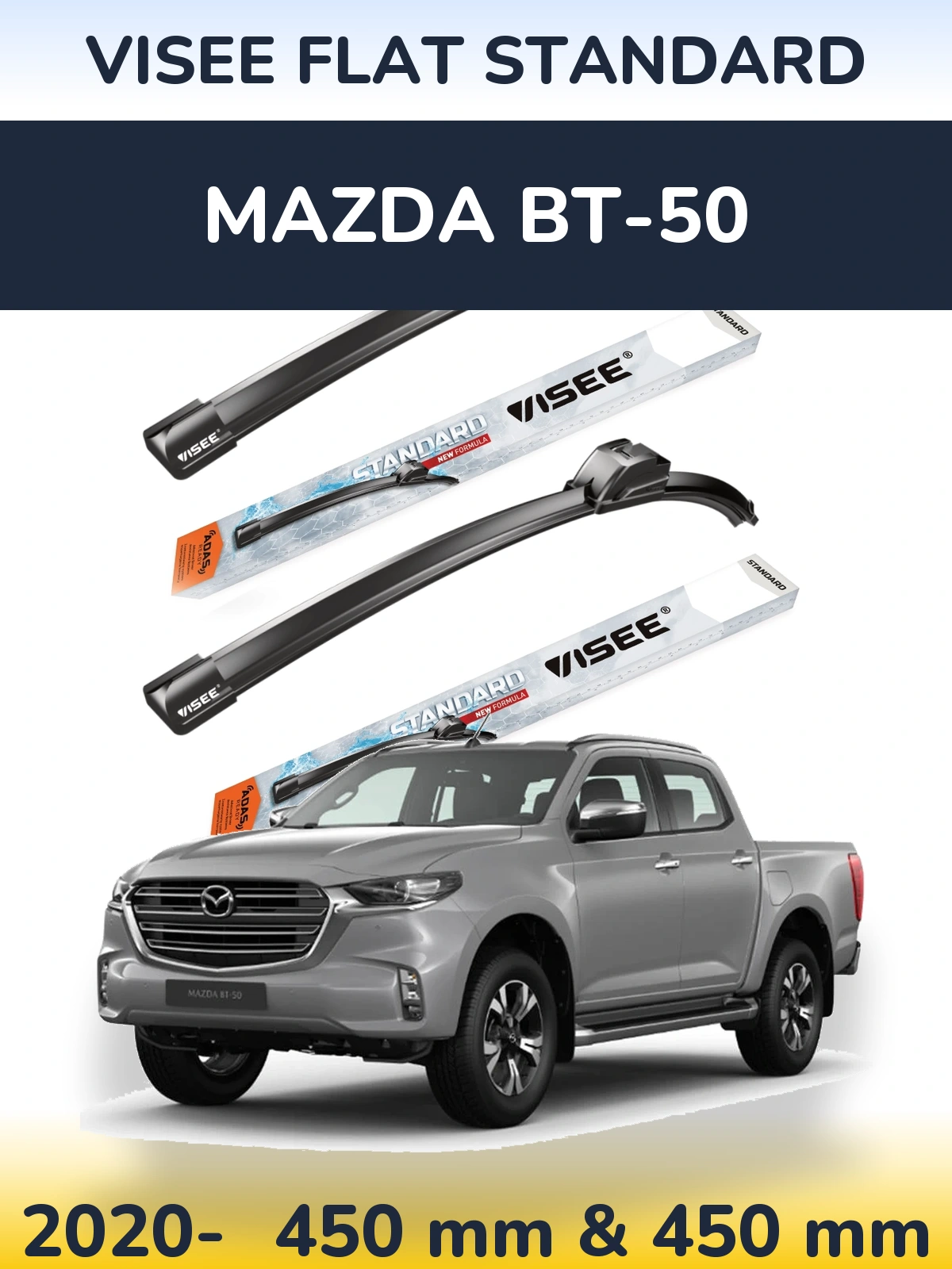 Ștergătoare VISEE FLAT STANDARD pentru Mazda BT-50
