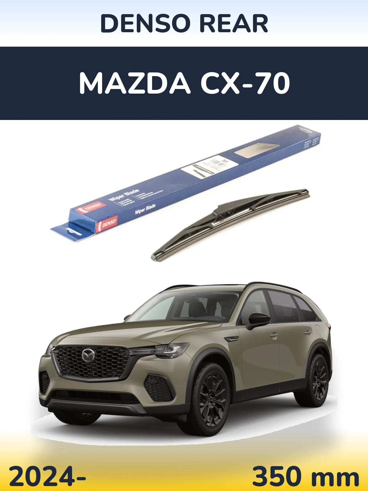 Ștergătoare Denso Rear pentru Mazda CX-70