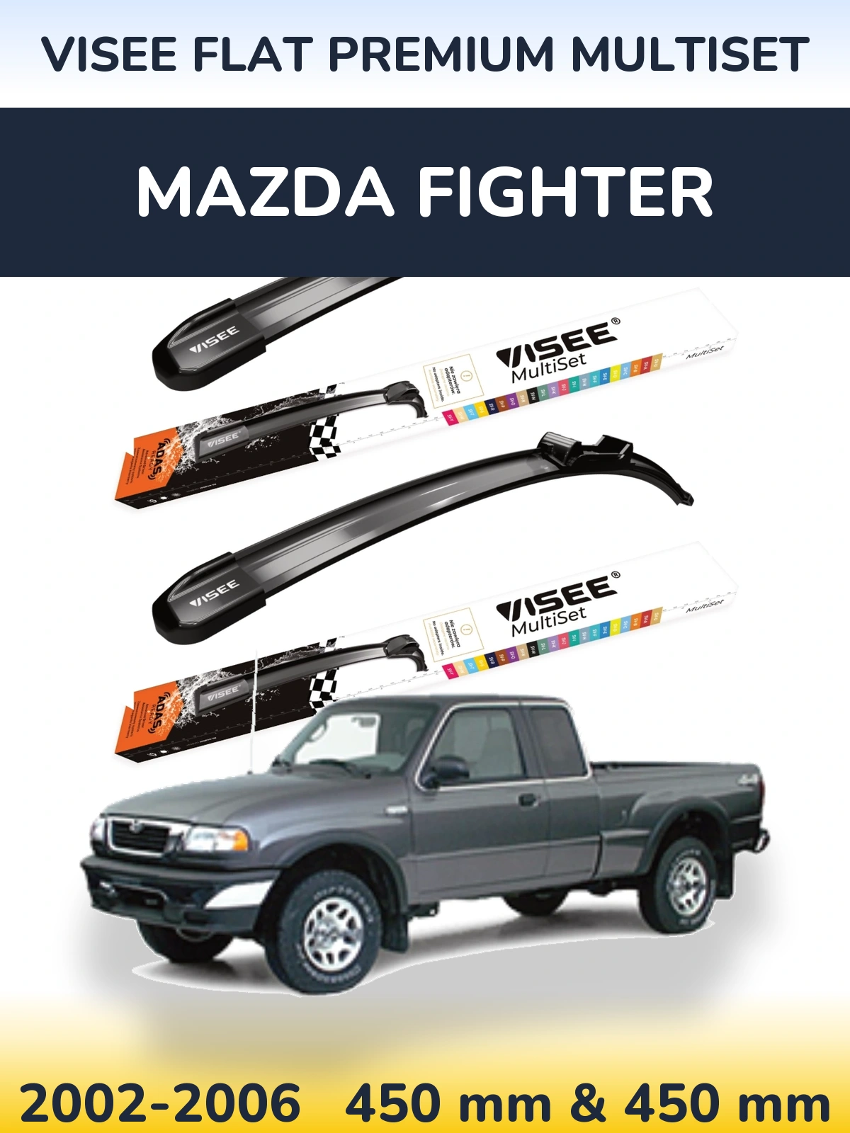 Ștergătoare VISEE FLAT PREMIUM MultiSet pentru Mazda Fighter